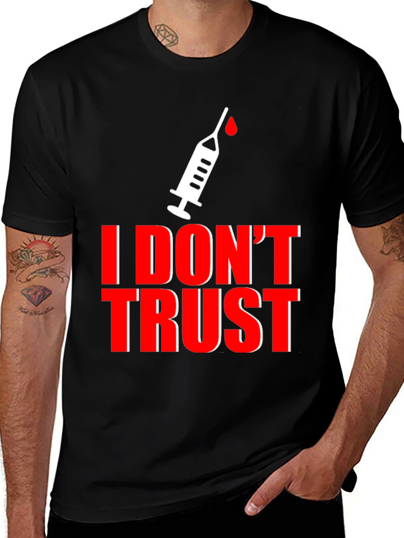 I Dont Trust T-Shirt - Anti-Vaccine Statement Tee