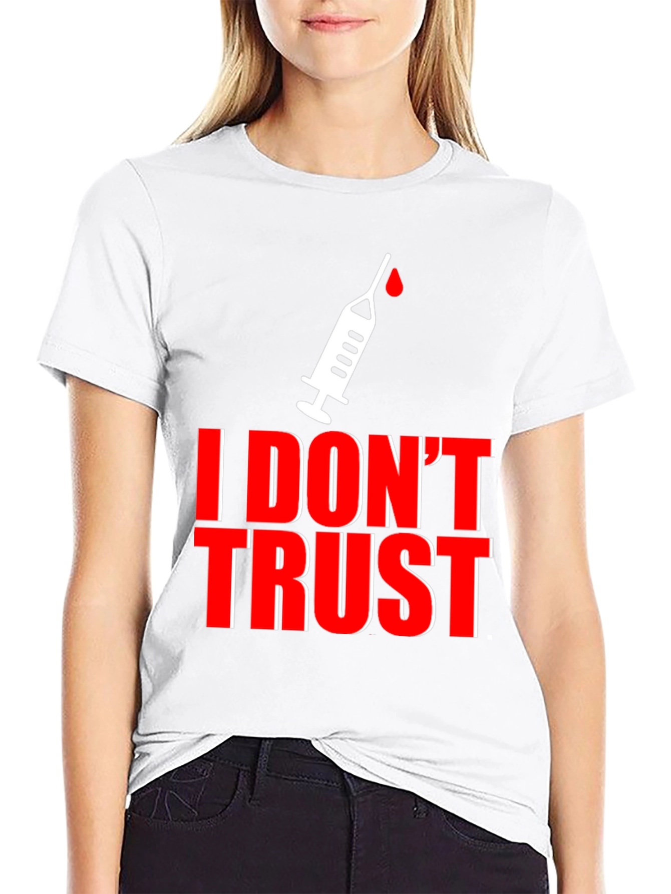 I Dont Trust T-Shirt - Anti-Vaccine Statement Tee