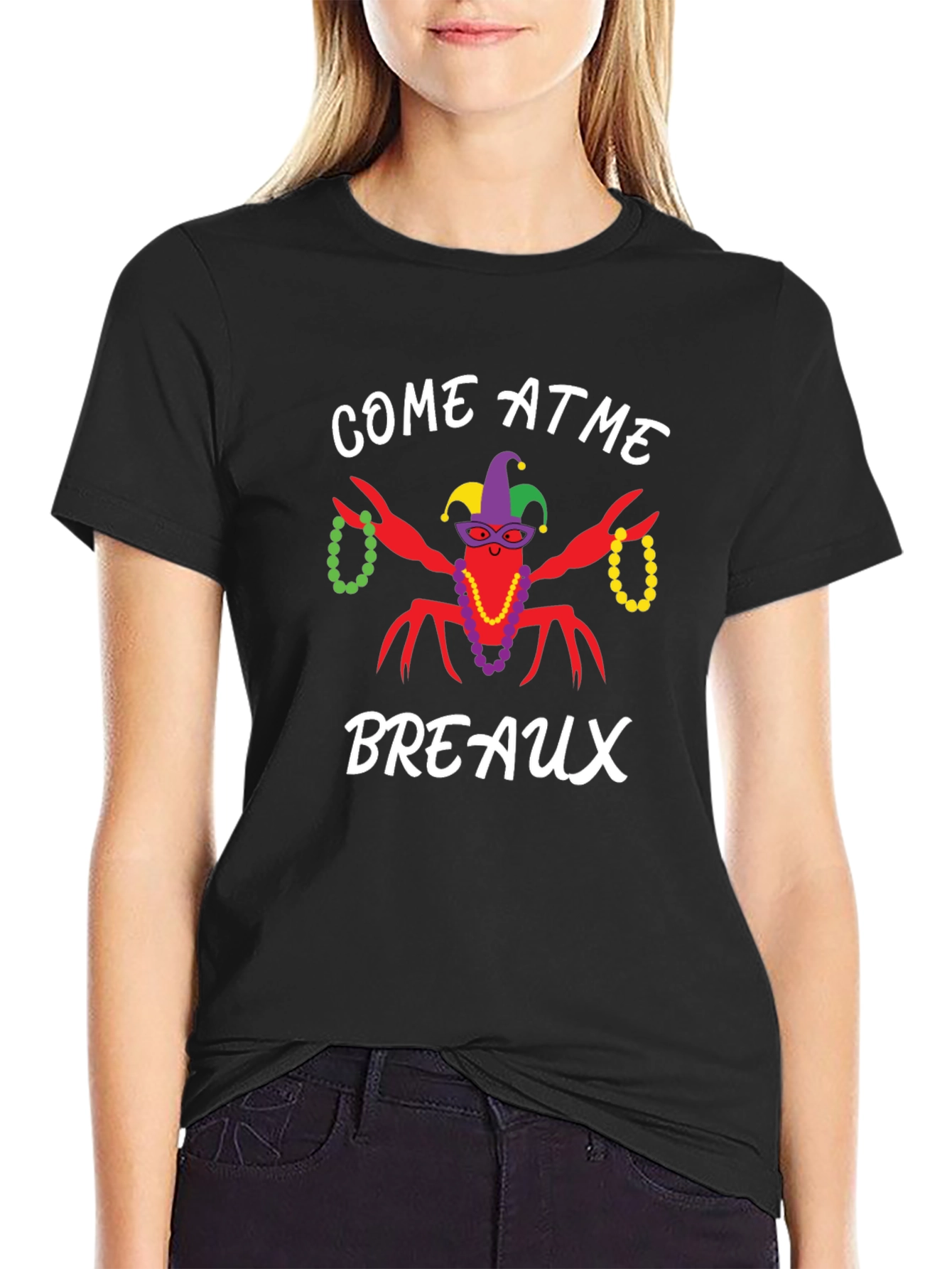 Come at Me Breaux Mardi Gras T-Shirt