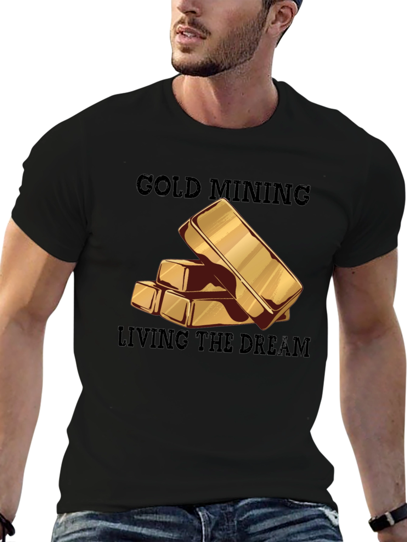 Gold Mining Living the Dream T-Shirt