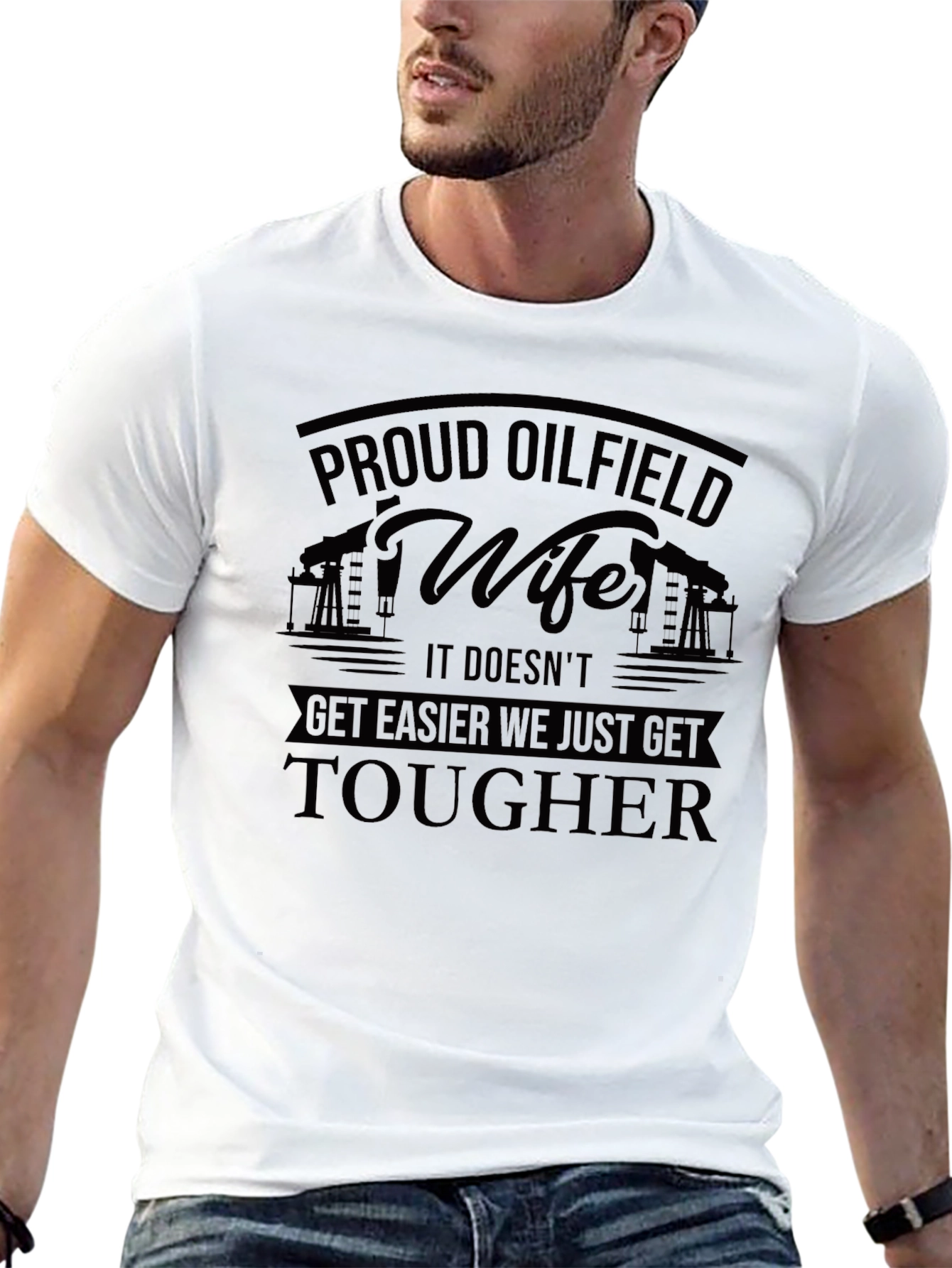 Proud Oilfield Wife T-Shirt - Tough Womens Tee