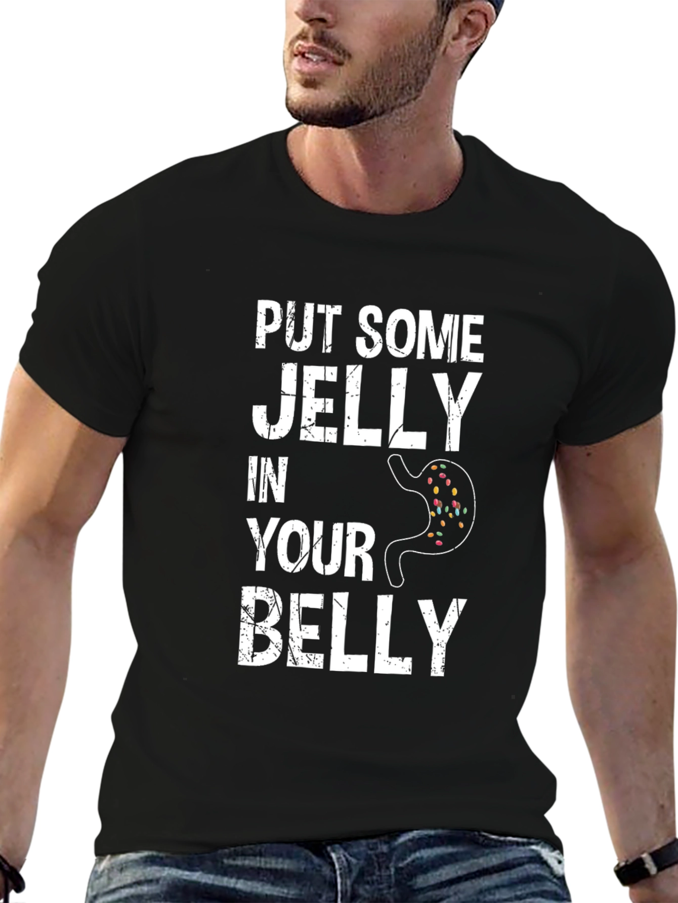 Funny Put Some Jelly in Your Belly Graphic Tee