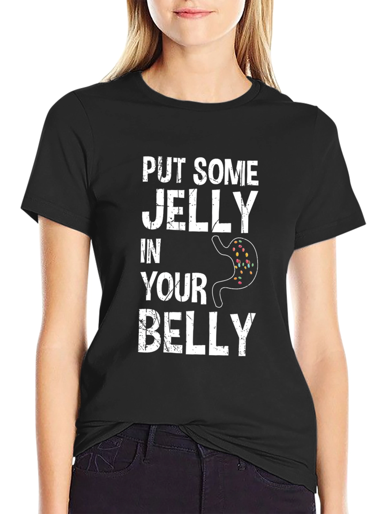 Funny Put Some Jelly in Your Belly Graphic Tee