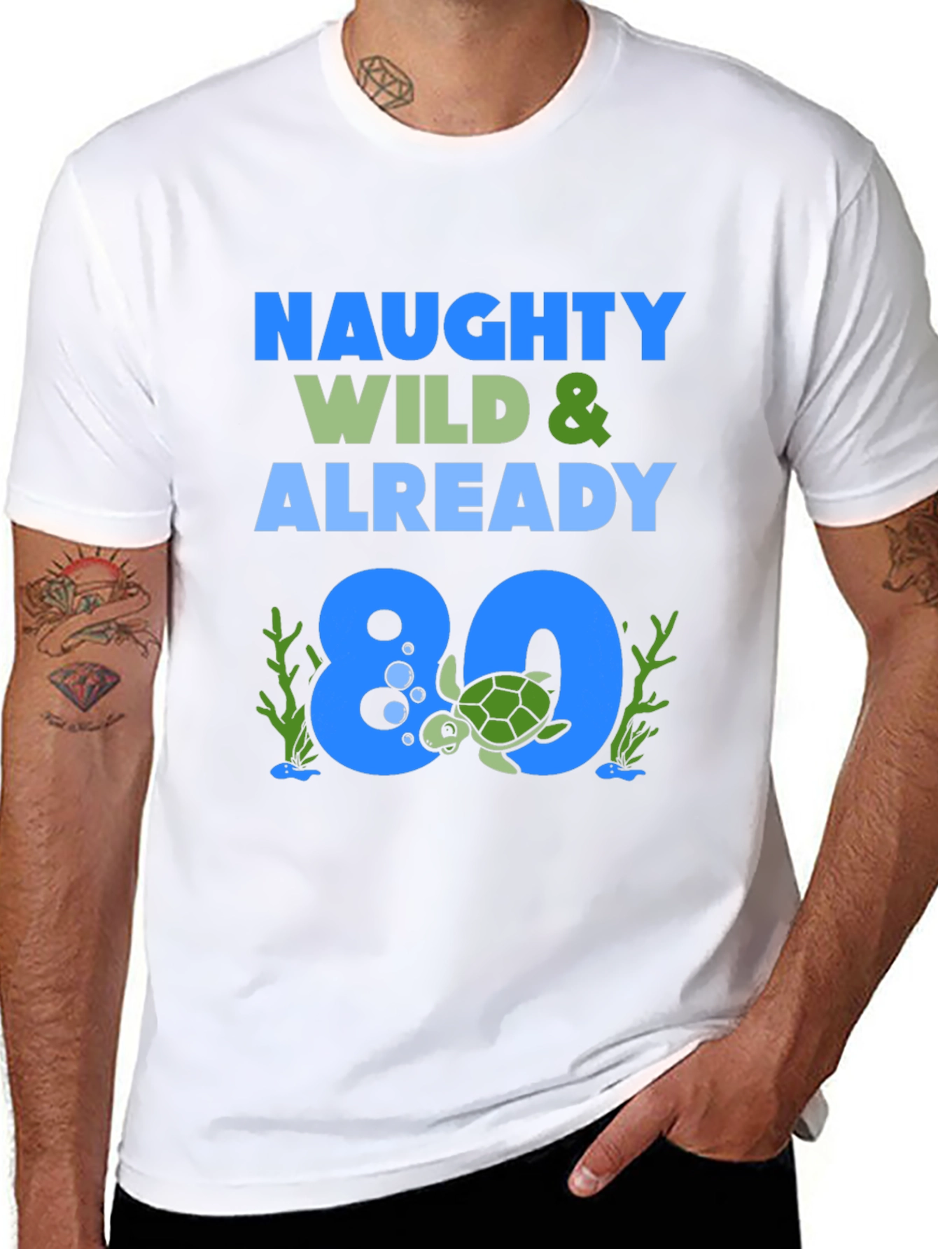 Naughty Wild & Already 80 Turtle Birthday T-Shirt