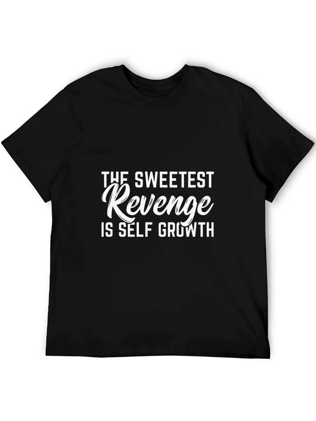 Sweetest Revenge Self Growth Black T-Shirt