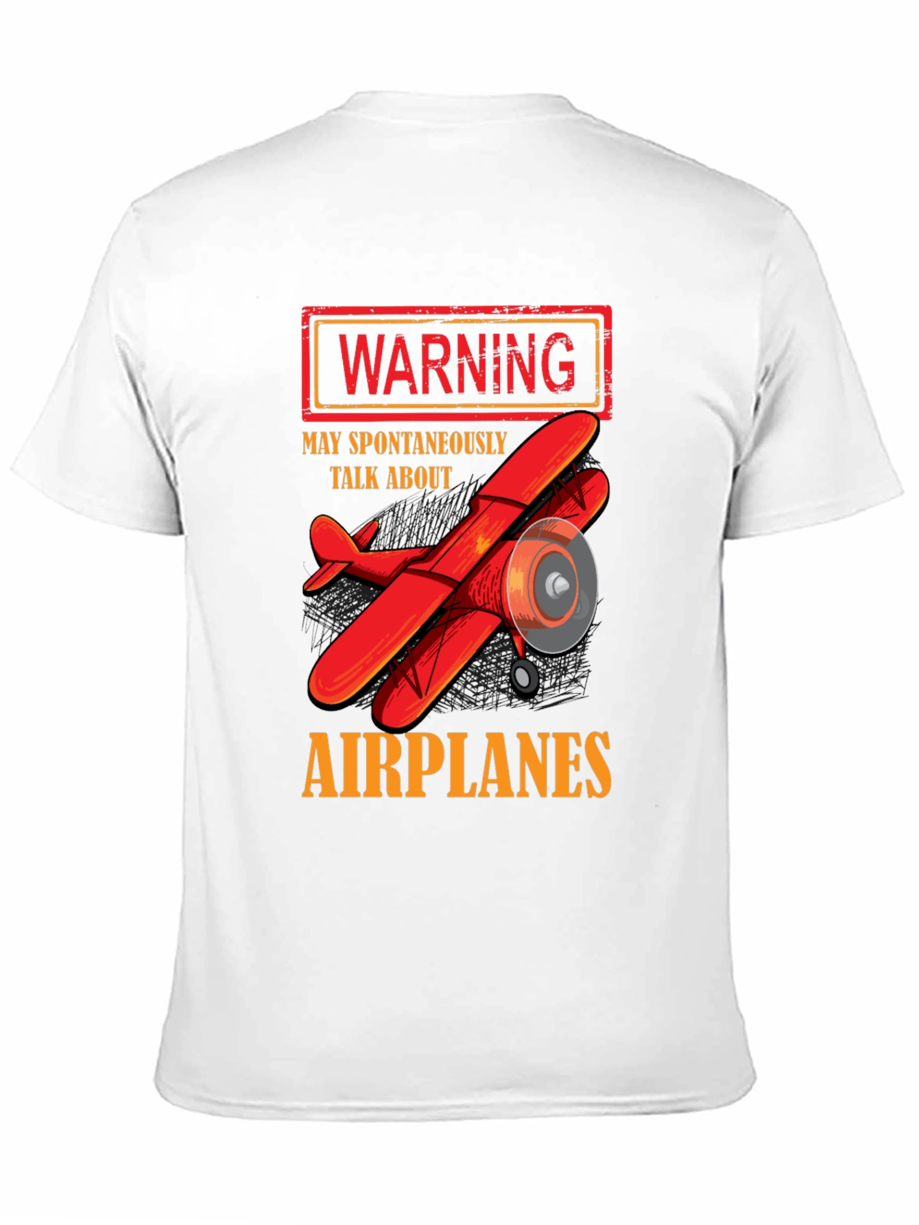 Warning: May Spontaneously Talk About Airplanes T-Shirt