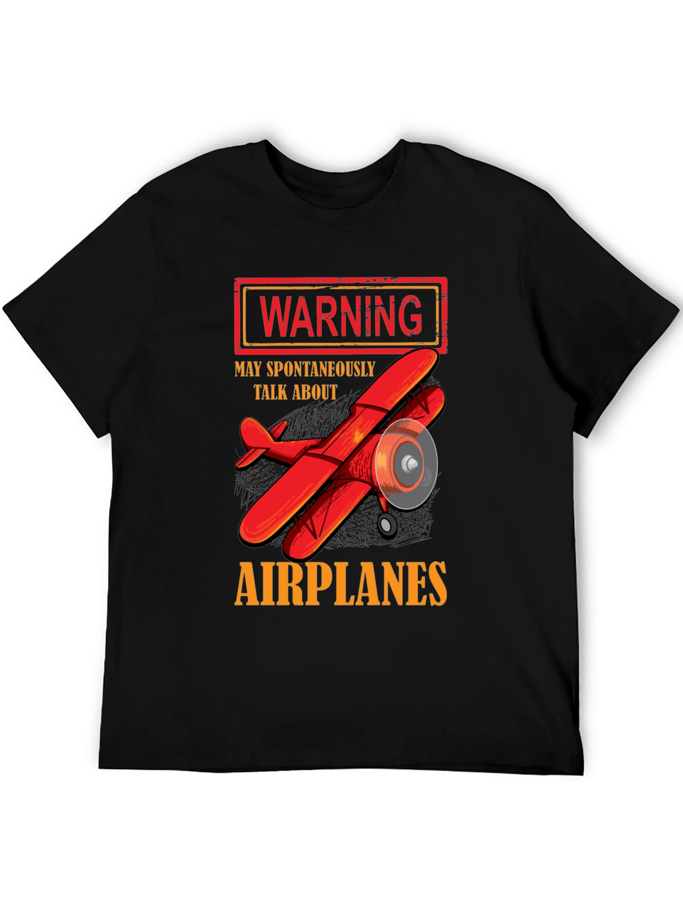 Warning: May Spontaneously Talk About Airplanes T-Shirt