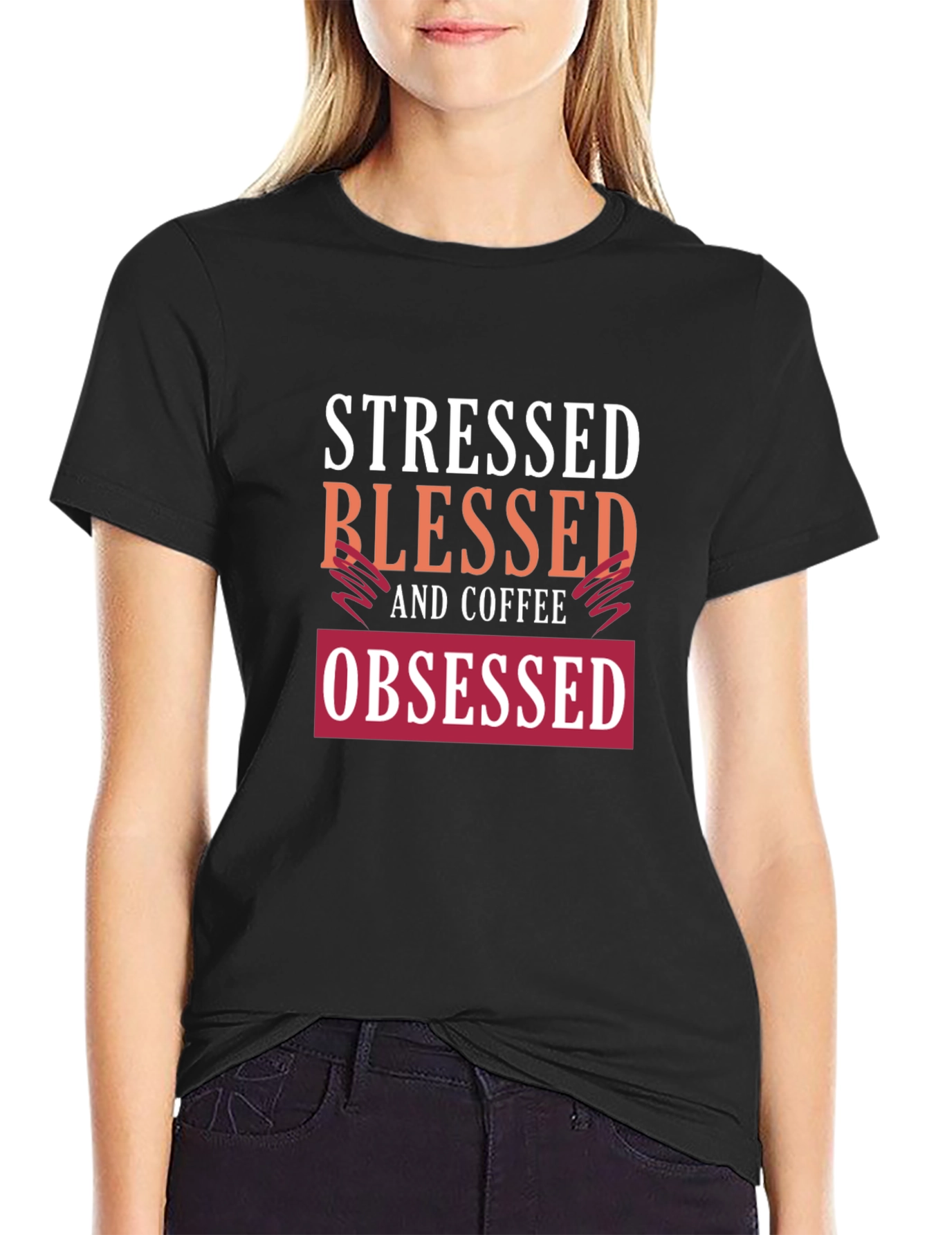 Stressed Blessed Coffee Obsessed Graphic Tee