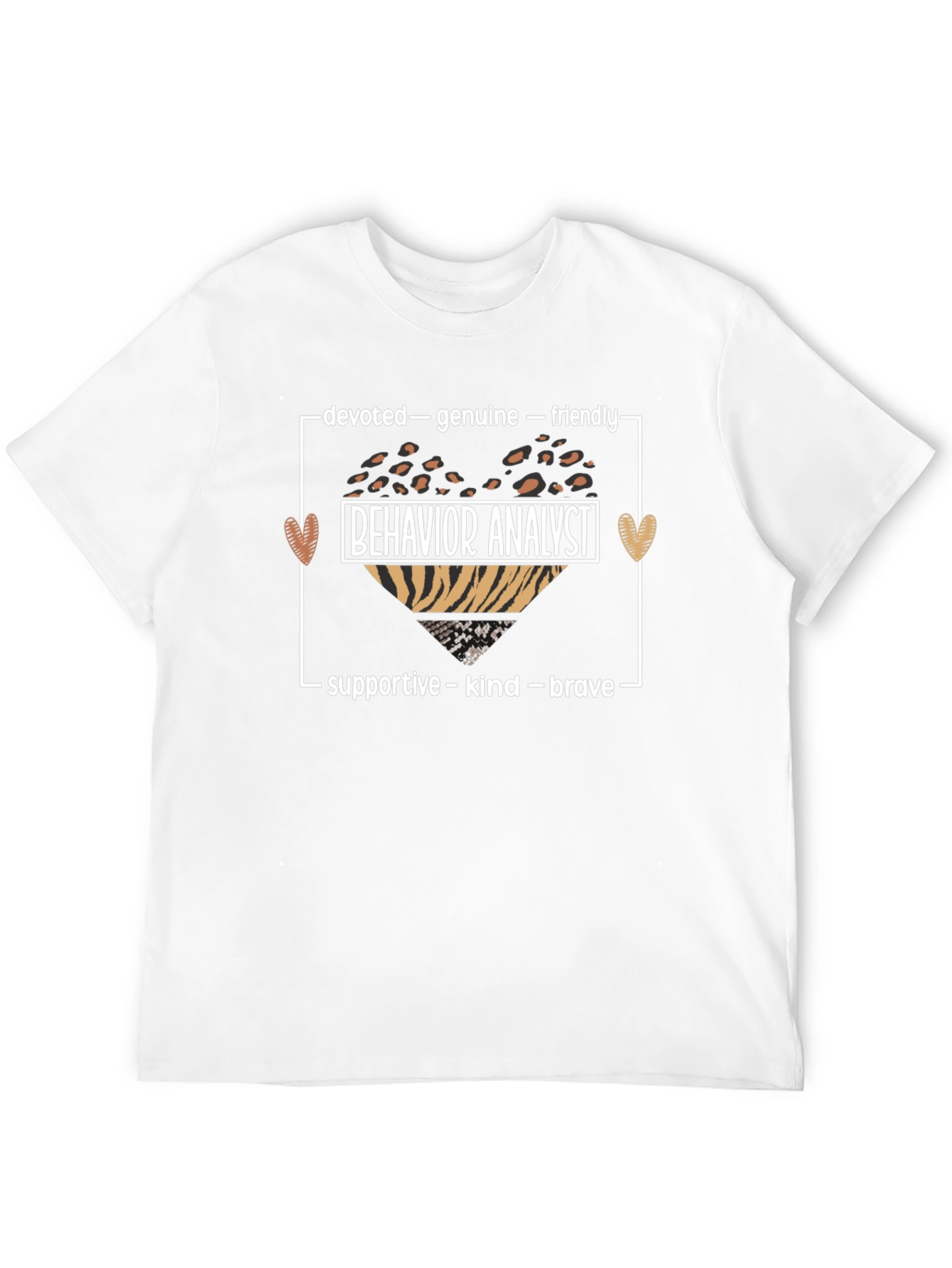 Behavior Analyst Heart T-Shirt: Devoted Genuine Friendly