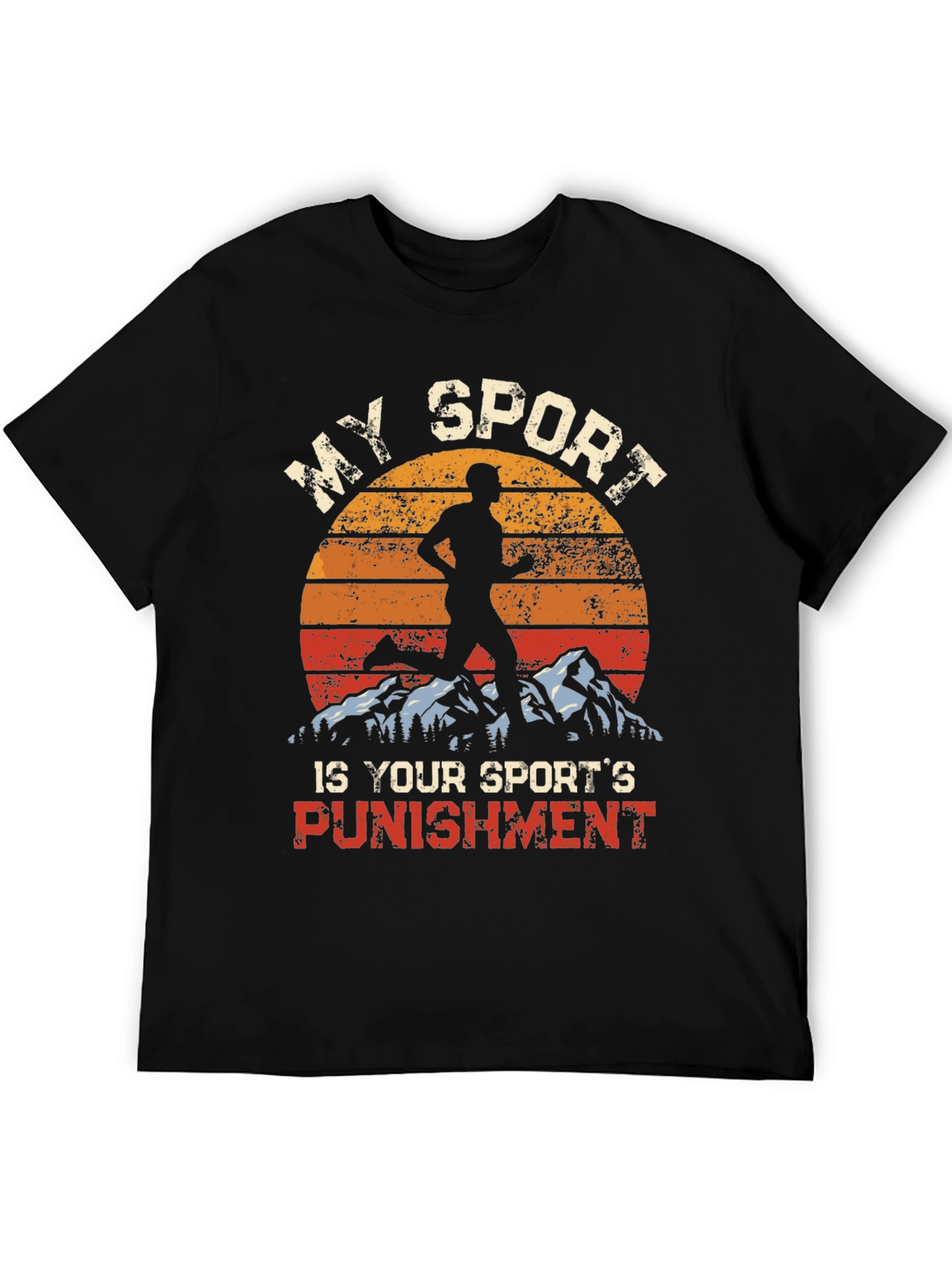 My Sport is Your Sports Punishment T-Shirt