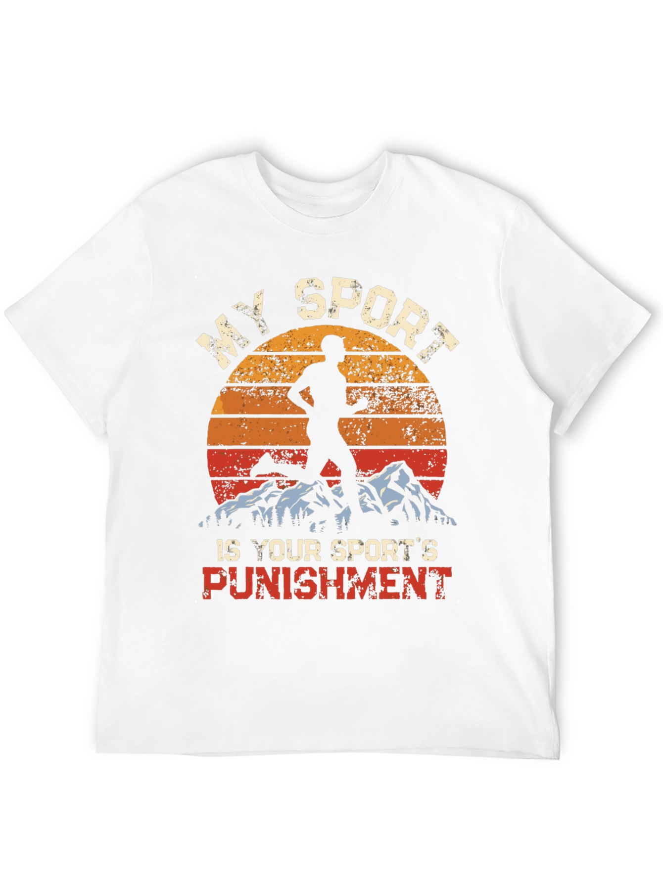 My Sport is Your Sports Punishment T-Shirt