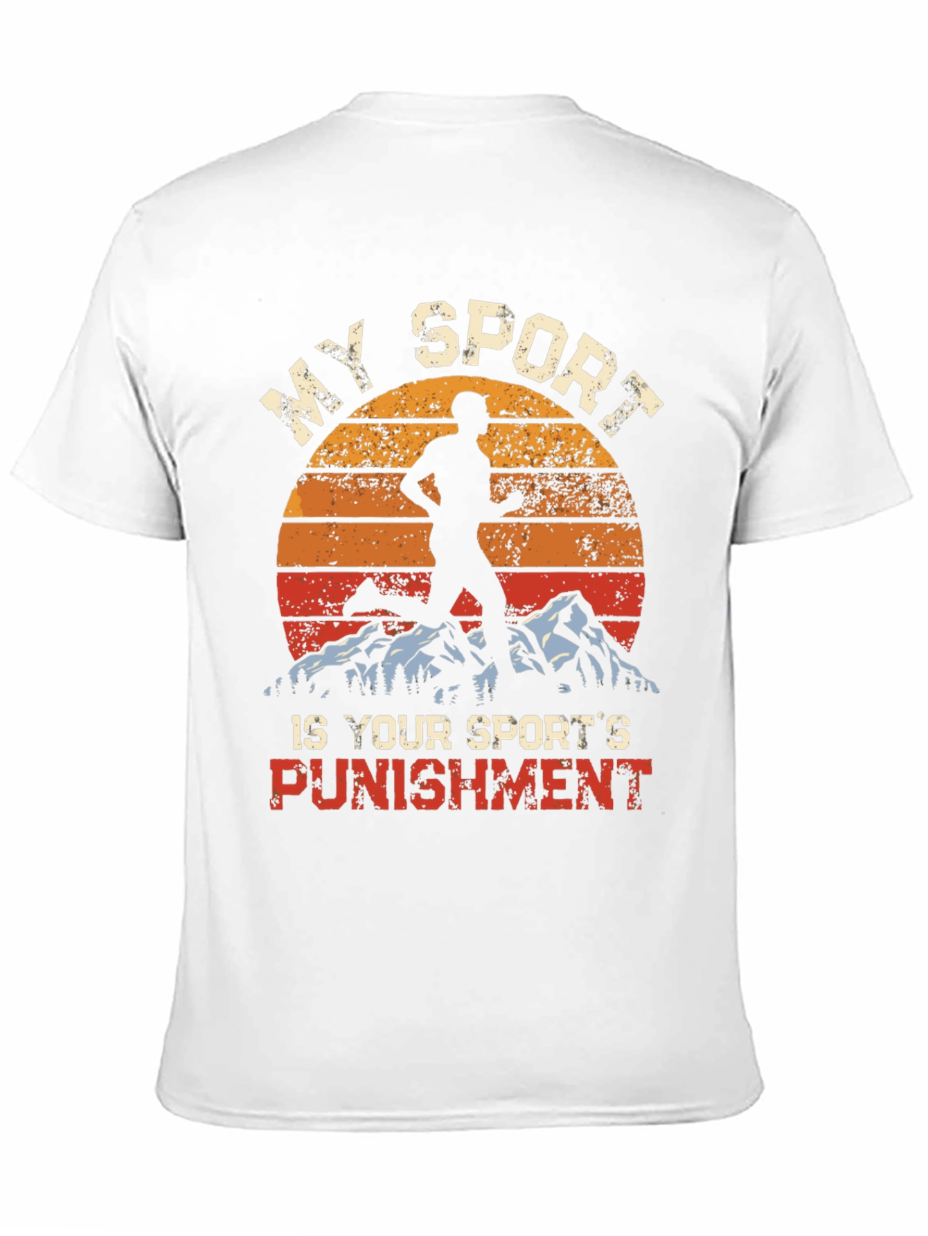 My Sport is Your Sports Punishment T-Shirt