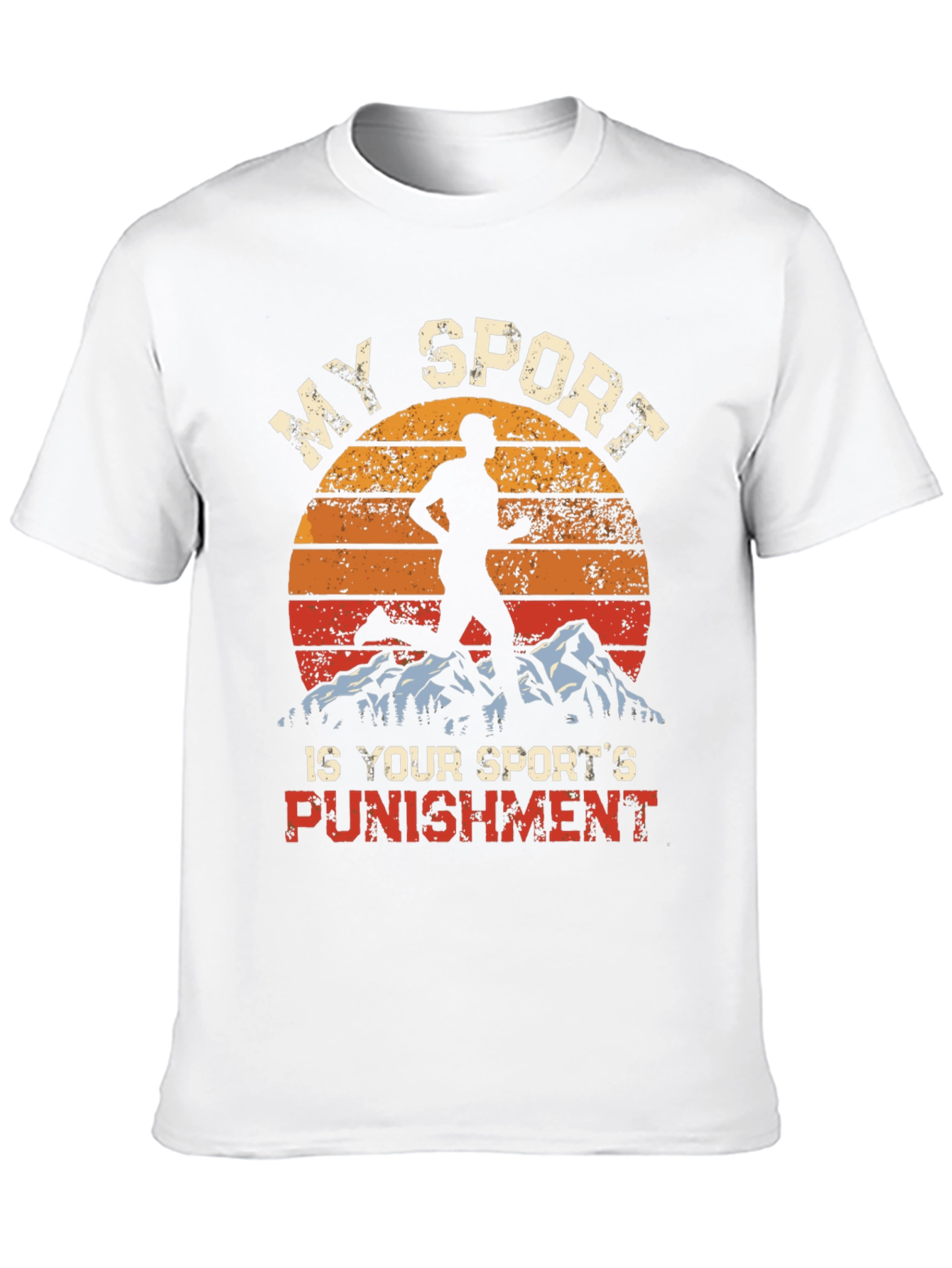 My Sport is Your Sports Punishment T-Shirt