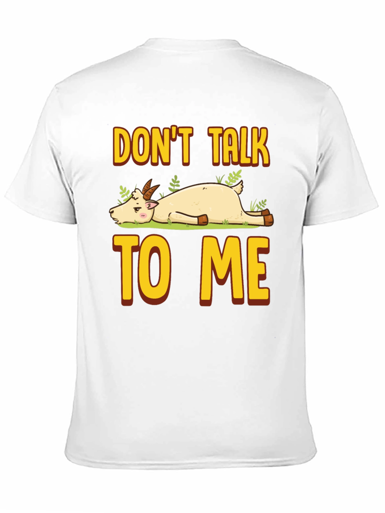 Dont Talk To Me Goat Graphic T-Shirt