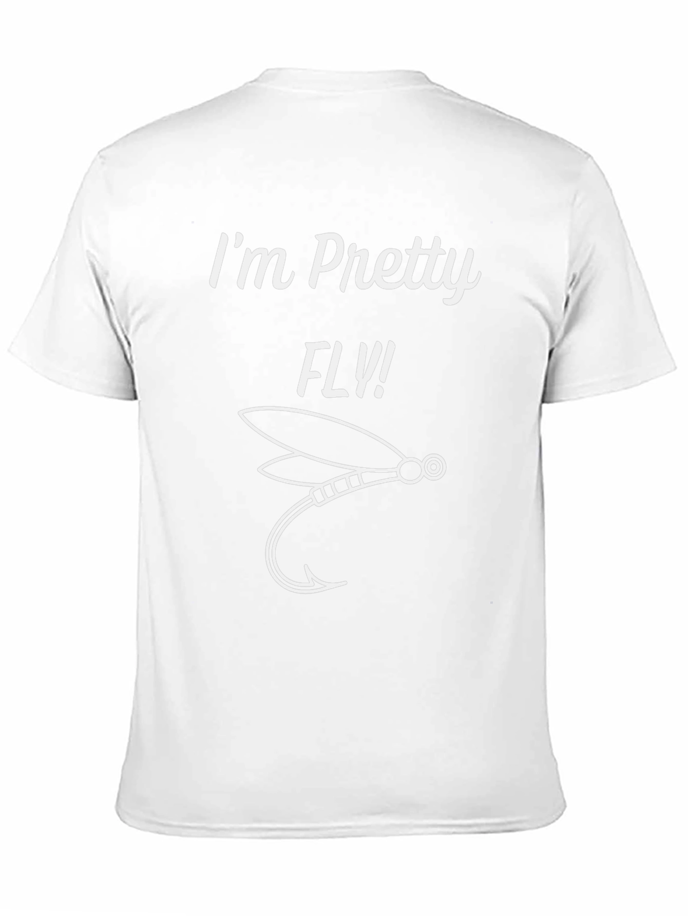 Im Pretty Fly T-Shirt
