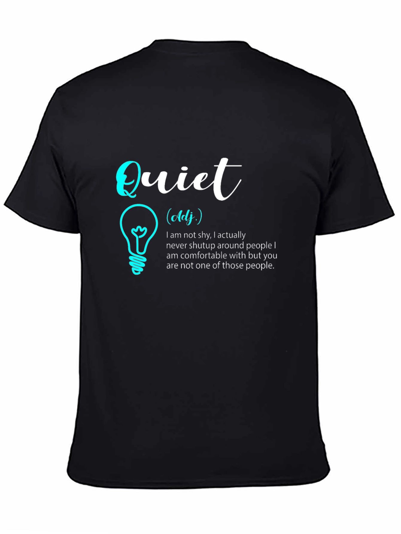 Quiet Definition T-Shirt - Introvert Humor Tee