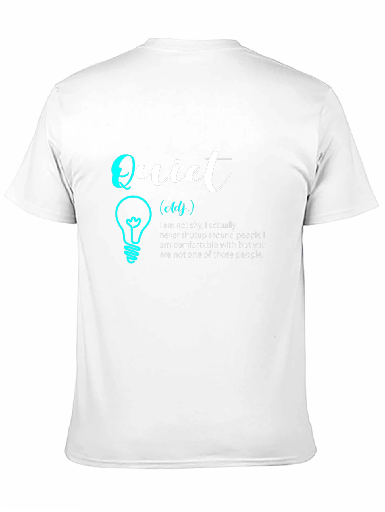 Quiet Definition T-Shirt - Introvert Humor Tee