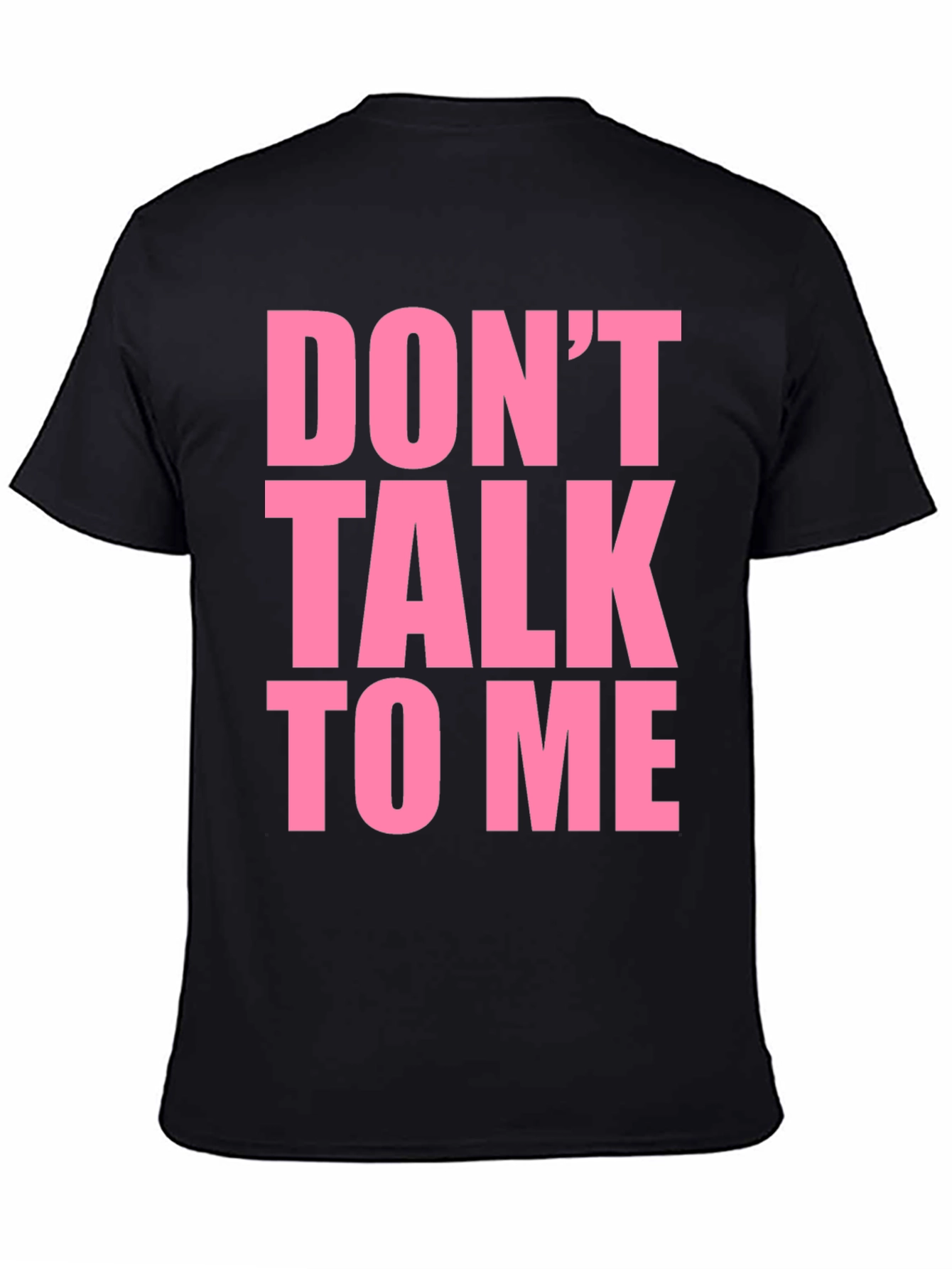 Dont Talk To Me Graphic Tee - Black