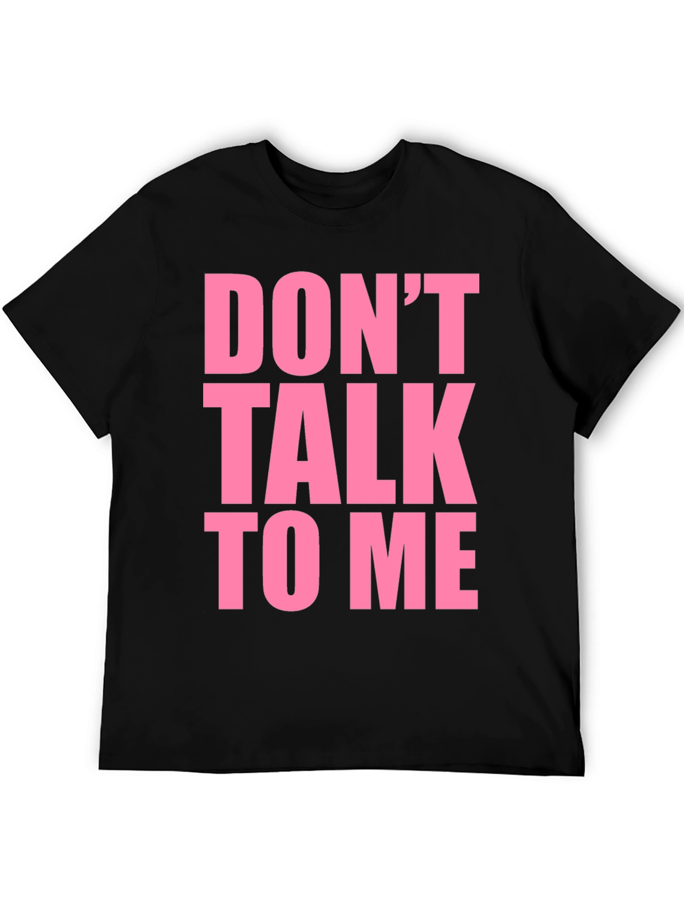 Dont Talk To Me Graphic Tee - Black
