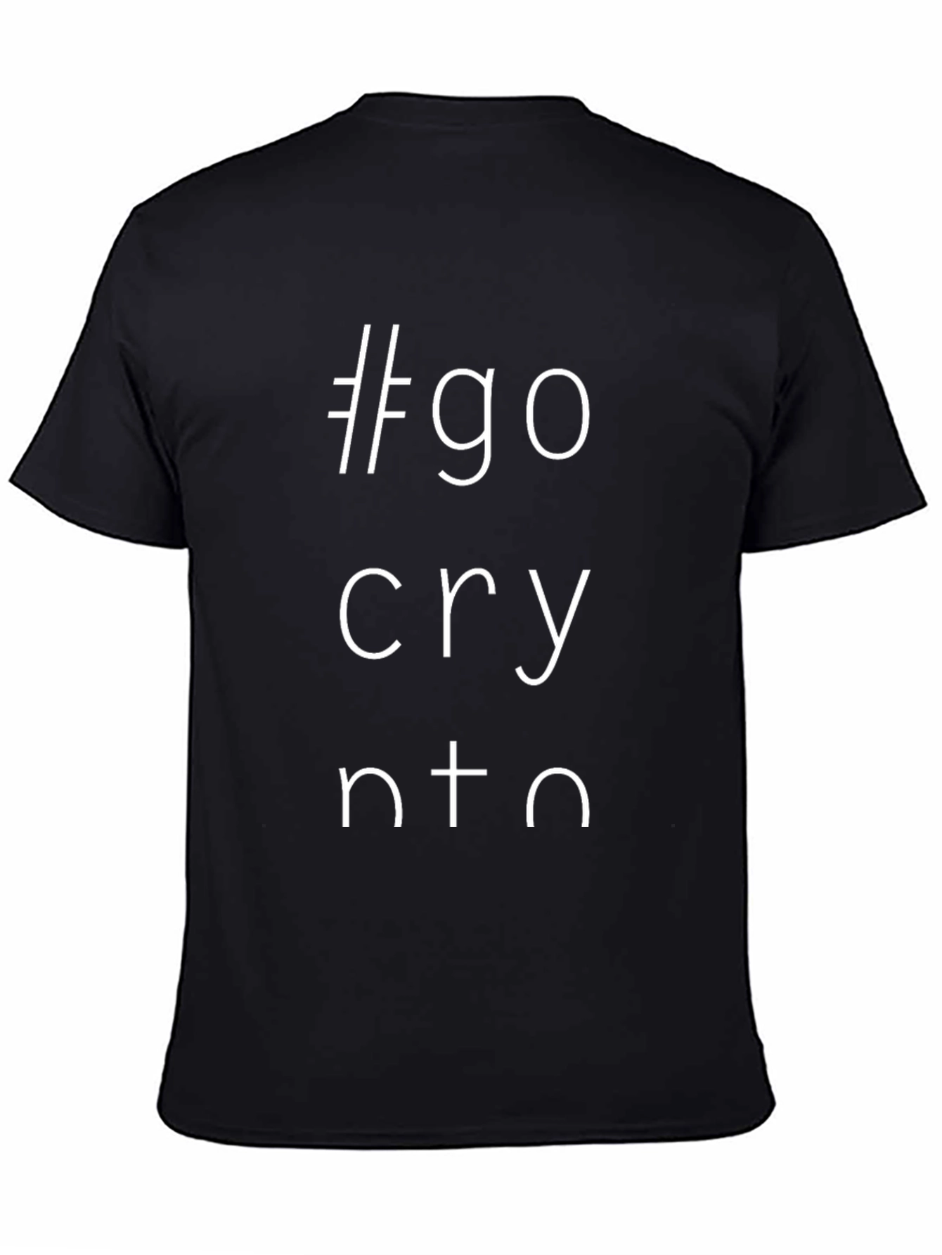 #go cry nto T-Shirt - Black Graphic Tee