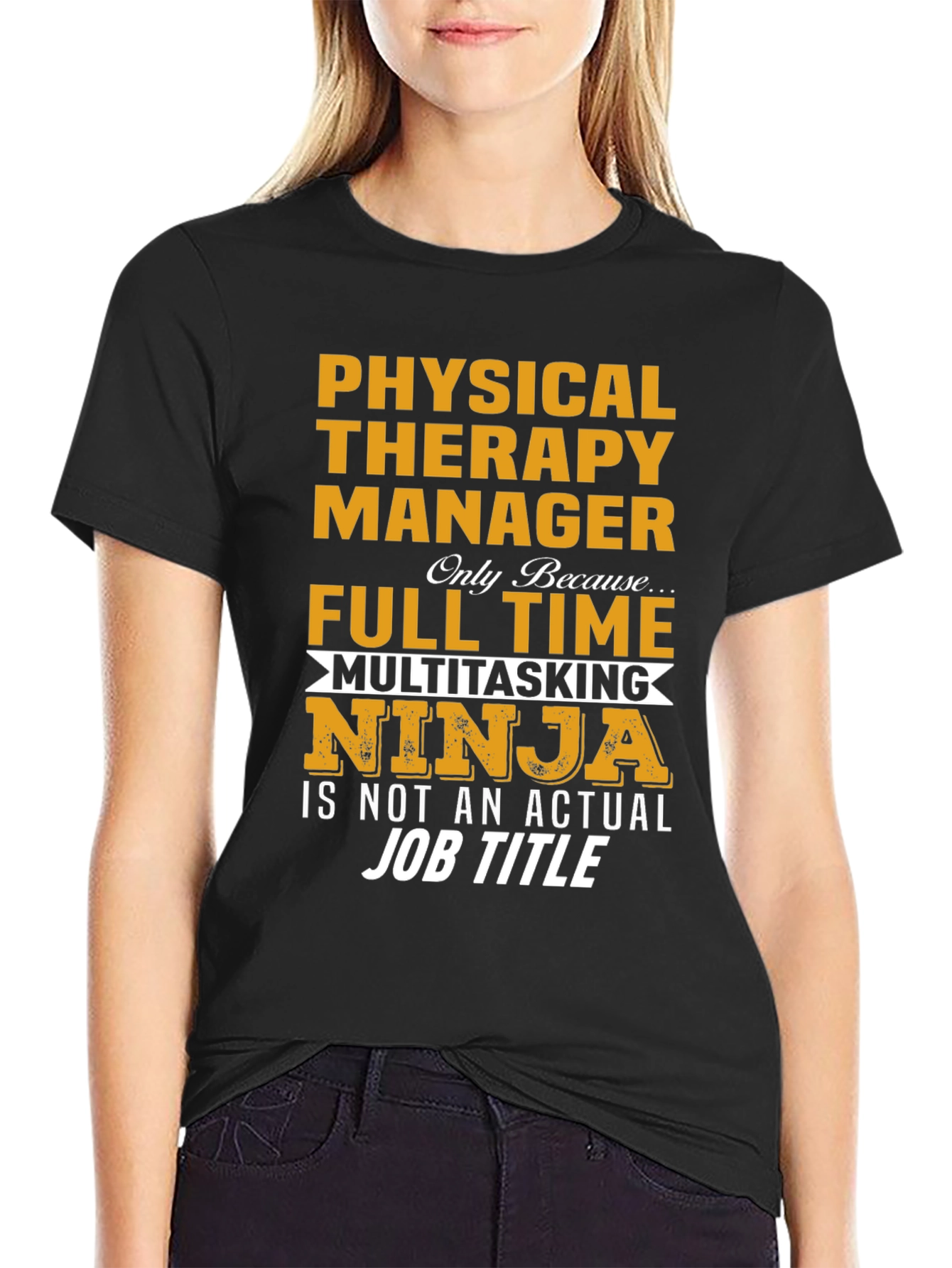 Physical Therapy Manager Full Time Ninja T-Shirt