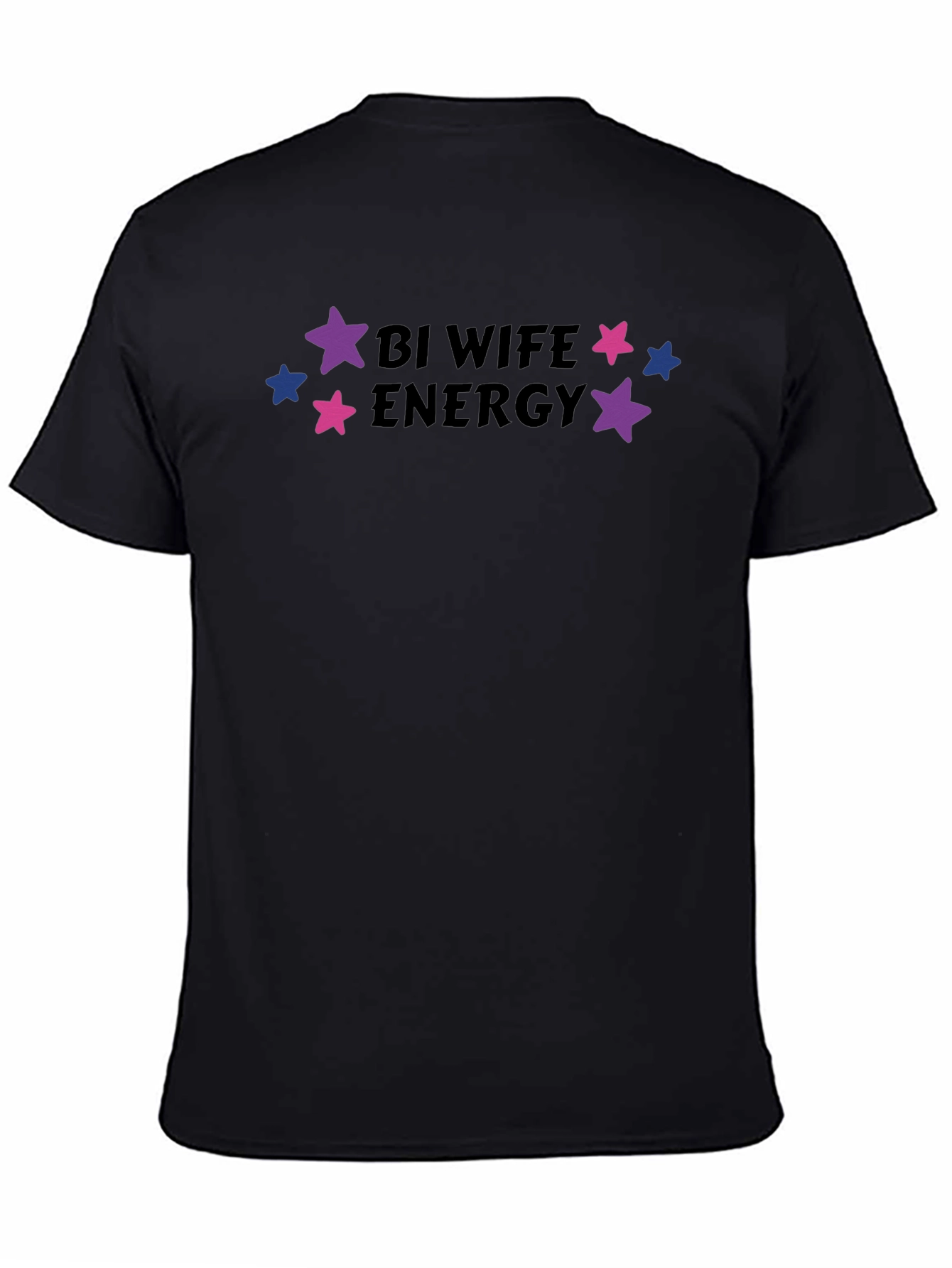 Bi Wife Energy T-Shirt - Pride