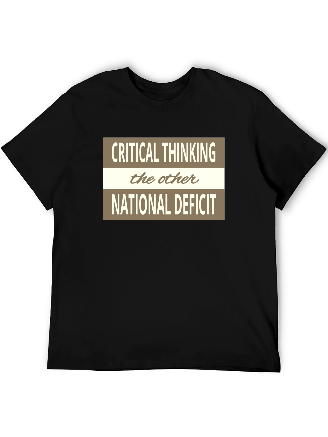 Critical Thinking Graphic Tee - The Other National Deficit