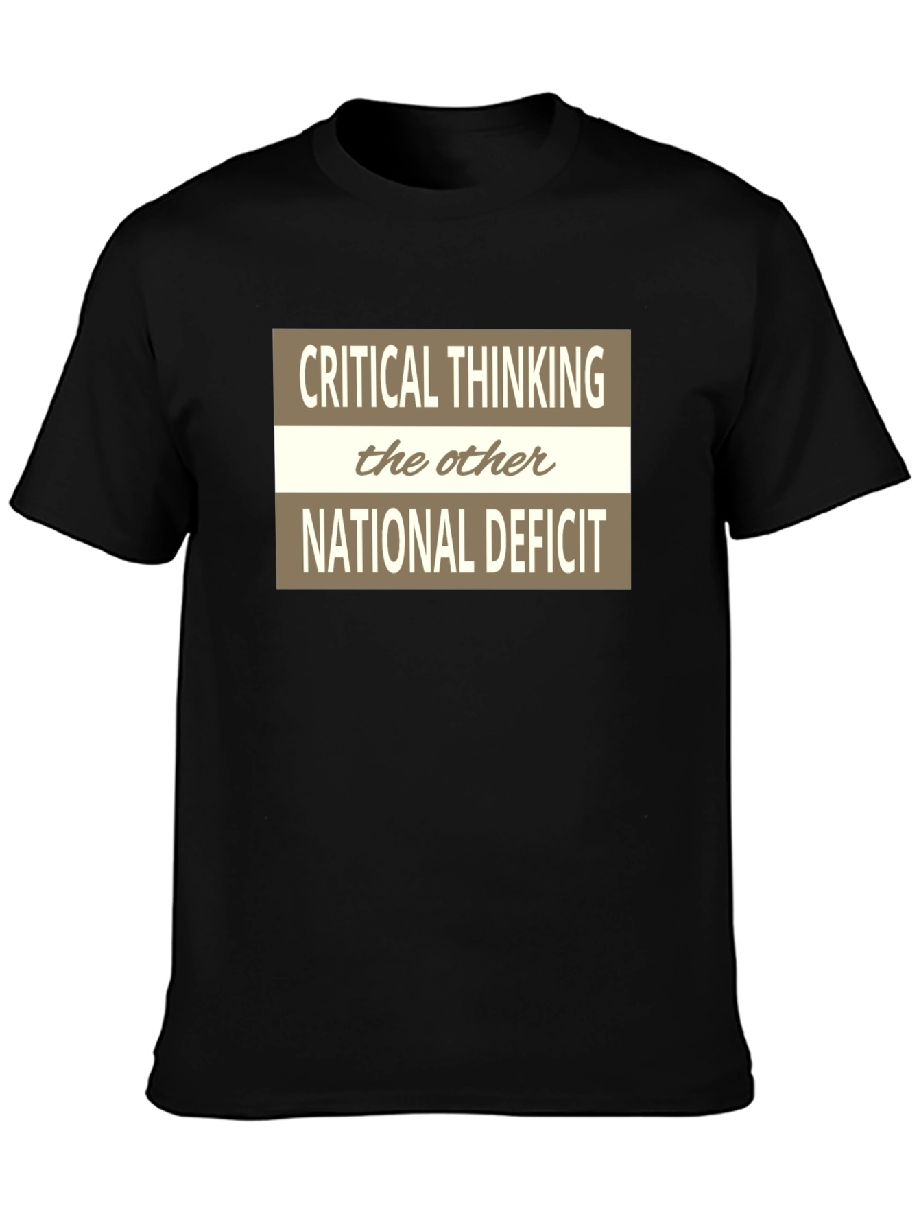 Critical Thinking Graphic Tee - The Other National Deficit