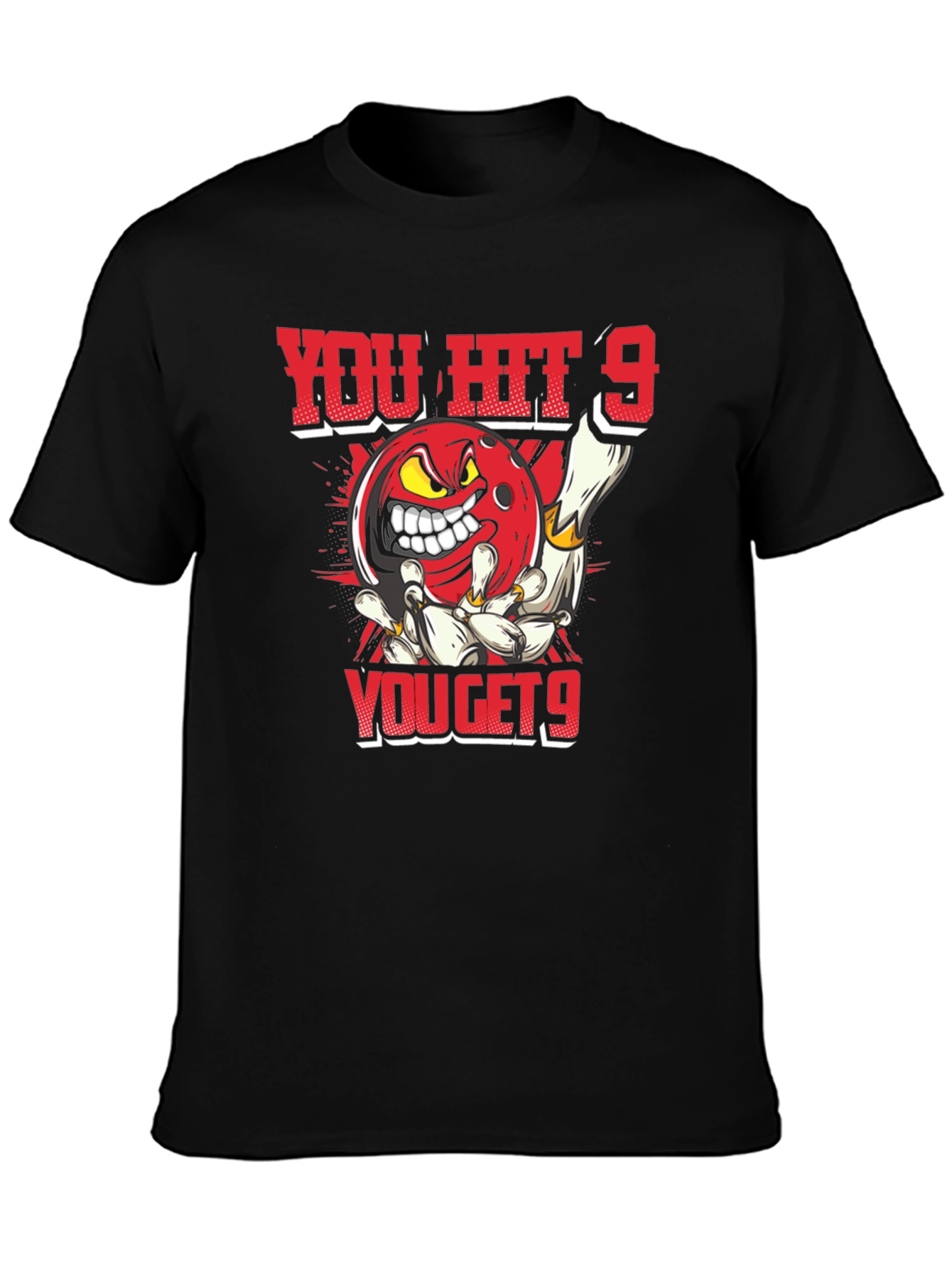 You Hit 9 You Get 9 Bowling T-Shirt