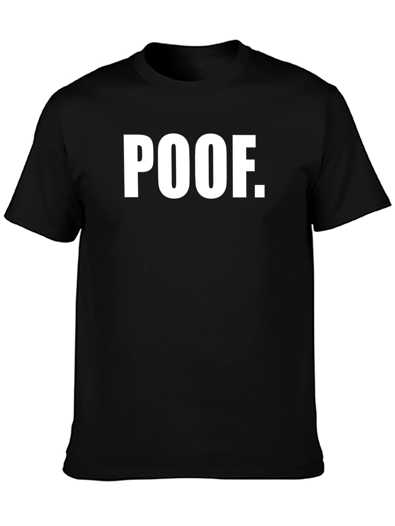 Poof Graphic T-Shirt - Bold Statement Tee