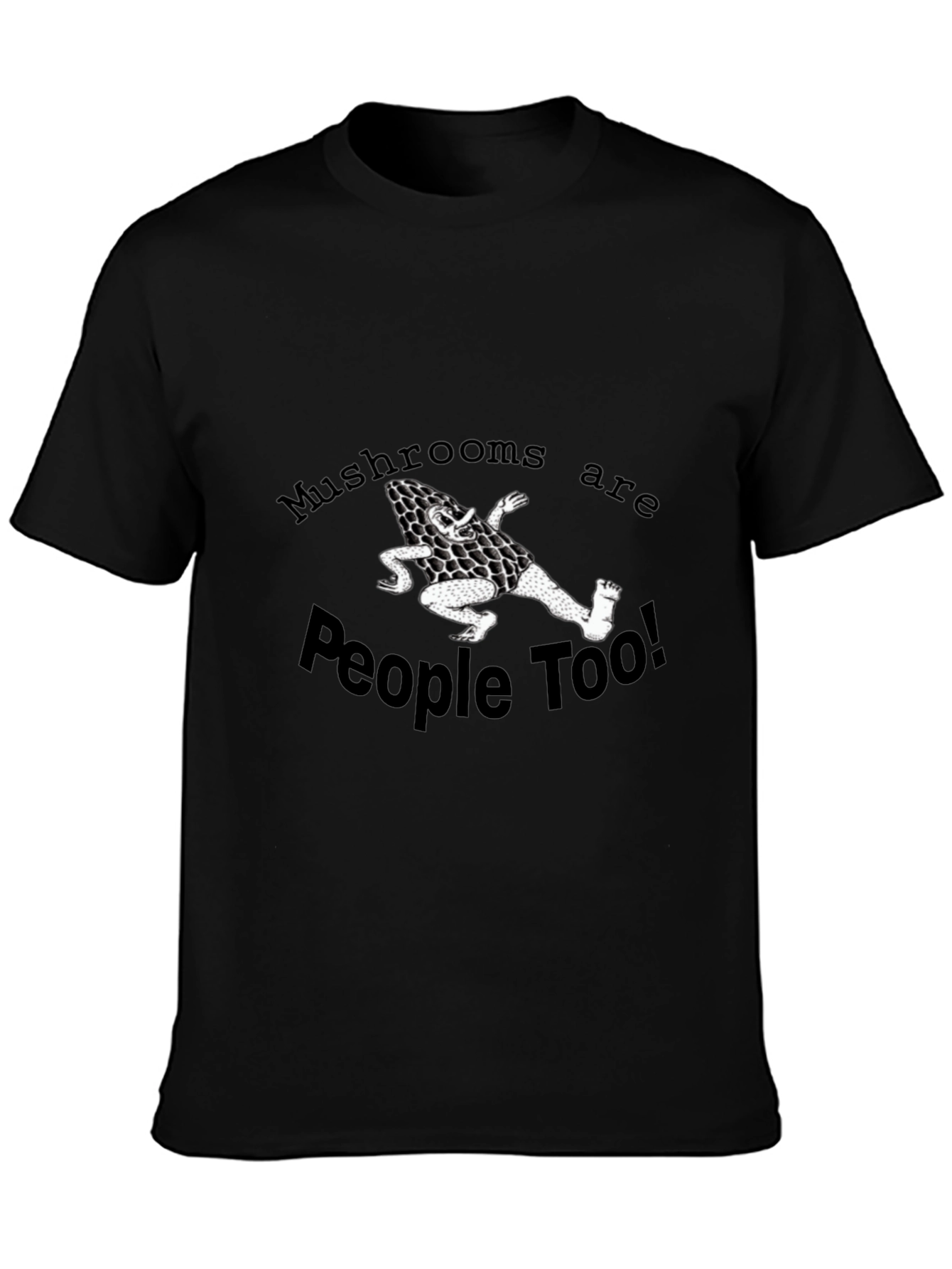 Mushrooms Are People Too! Graphic Tee - Black