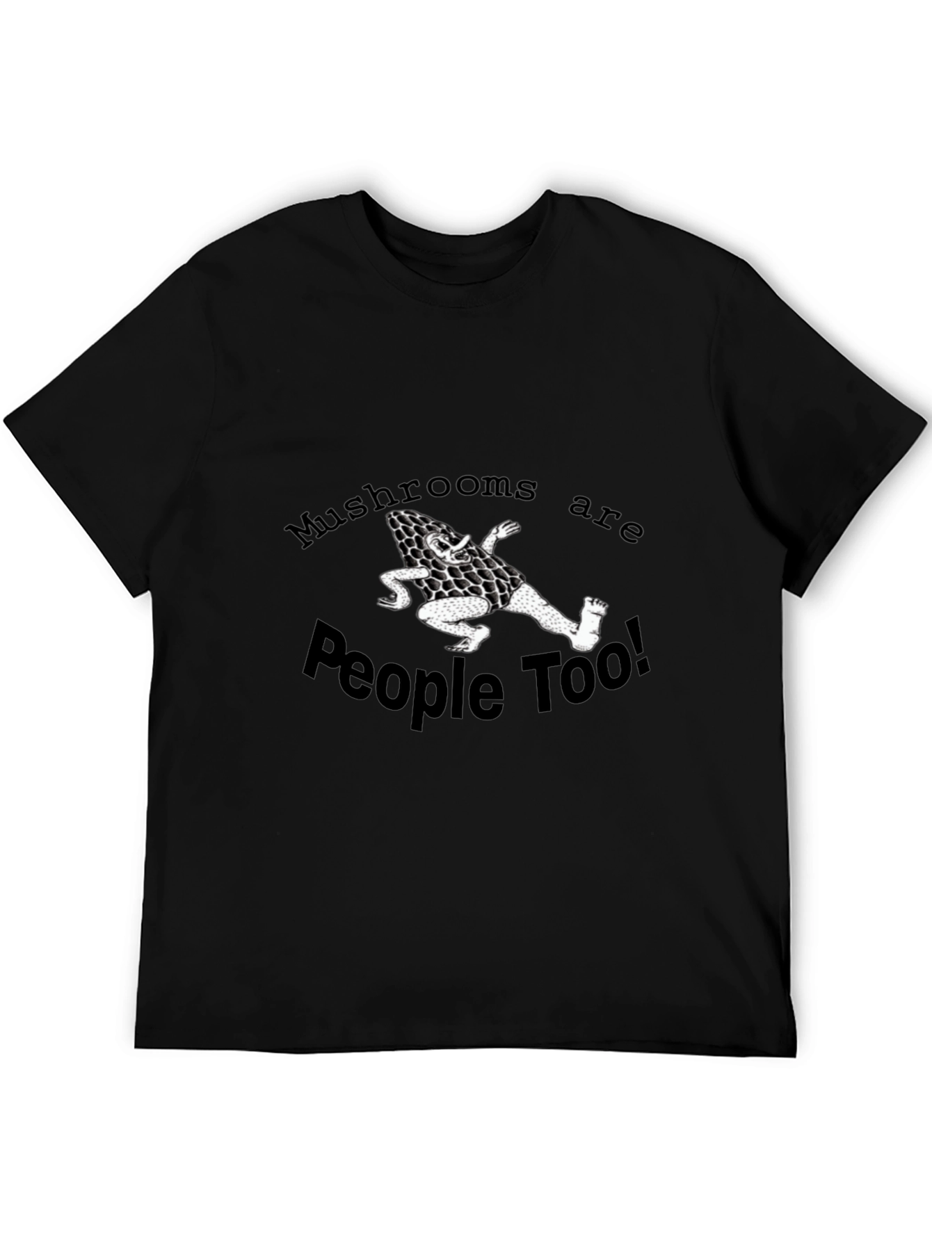 Mushrooms Are People Too! Graphic Tee - Black