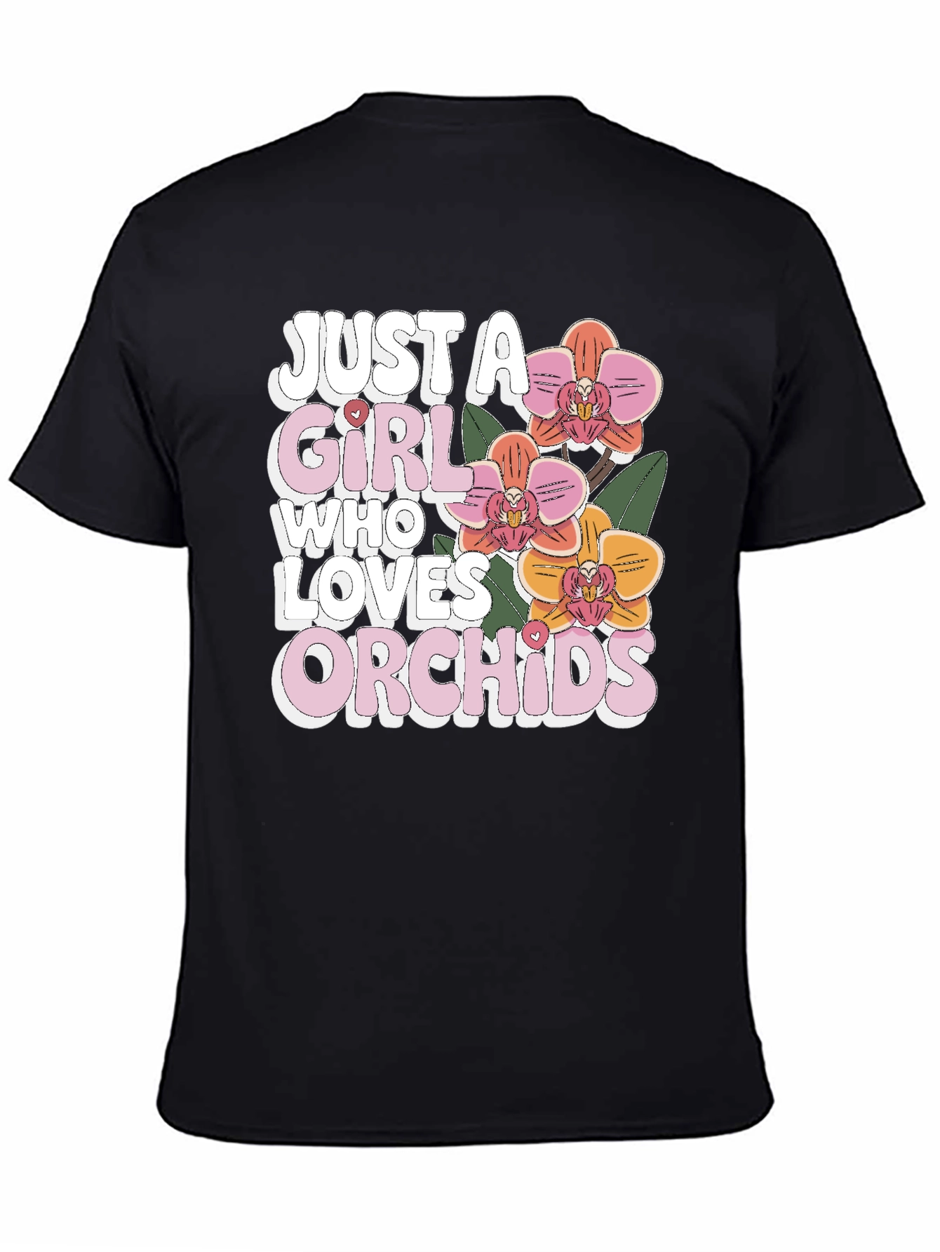 Just A Girl Who Loves Orchids T-Shirt