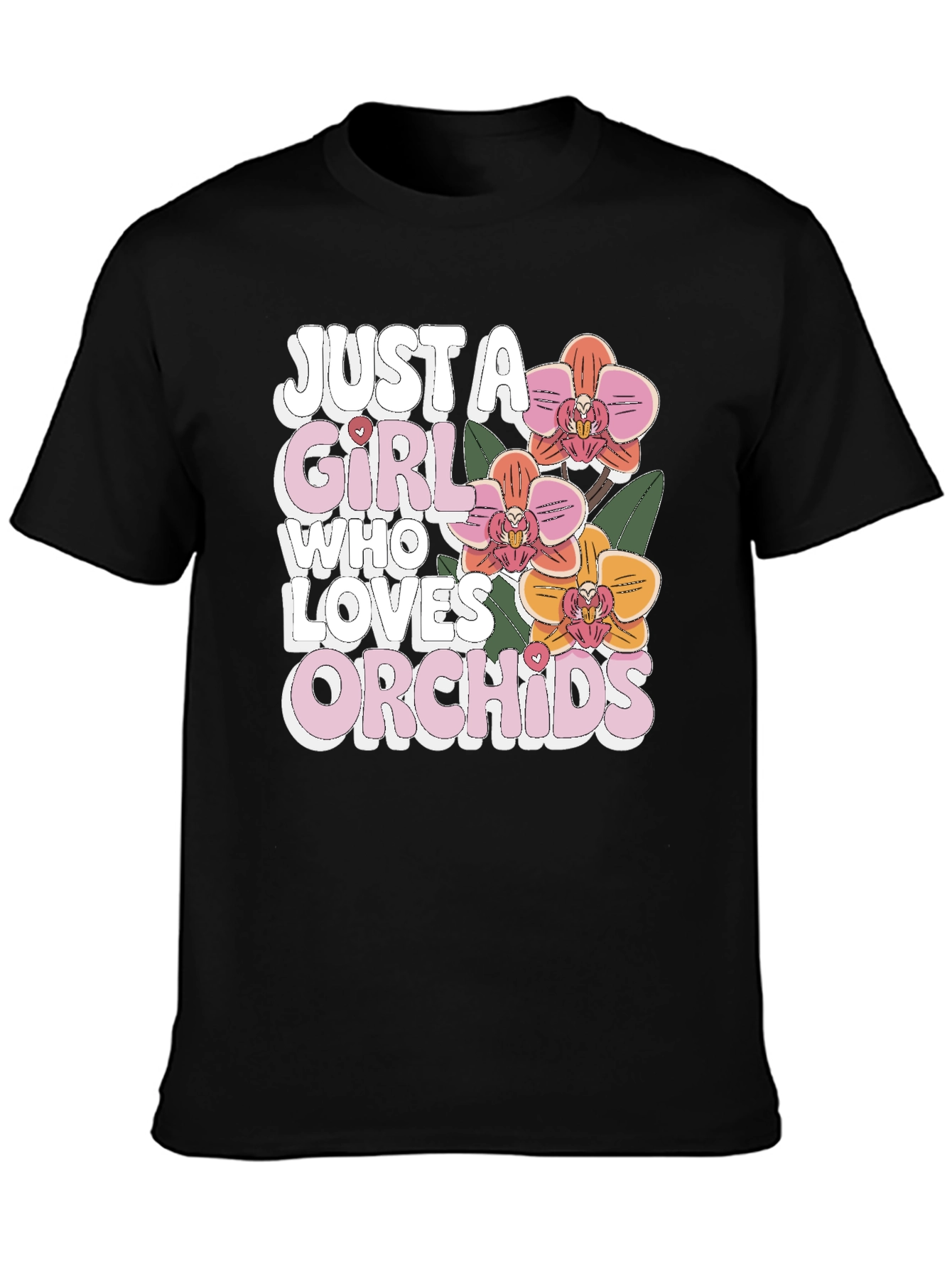 Just A Girl Who Loves Orchids T-Shirt