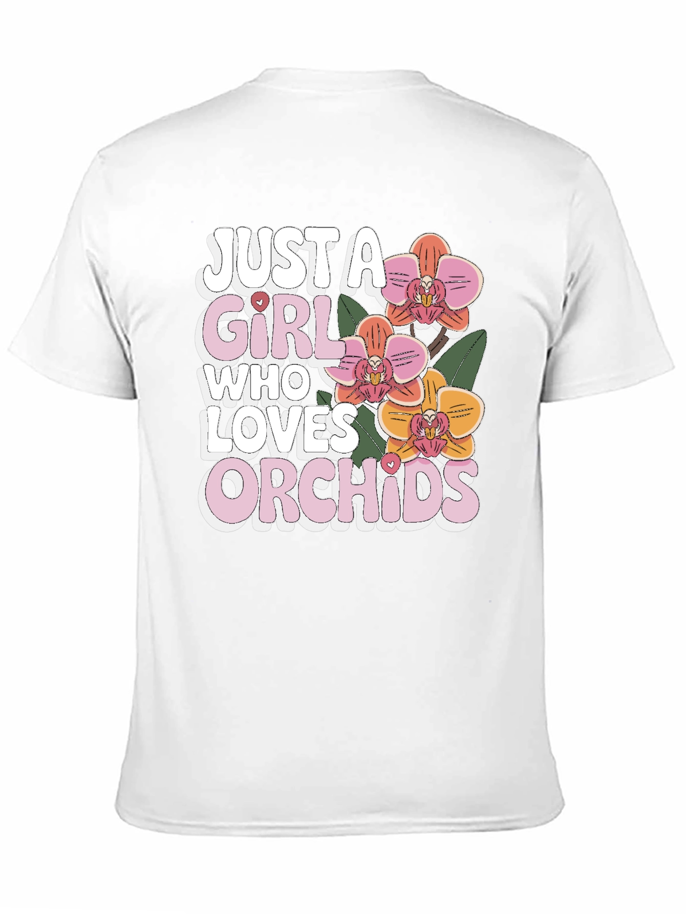 Just A Girl Who Loves Orchids T-Shirt
