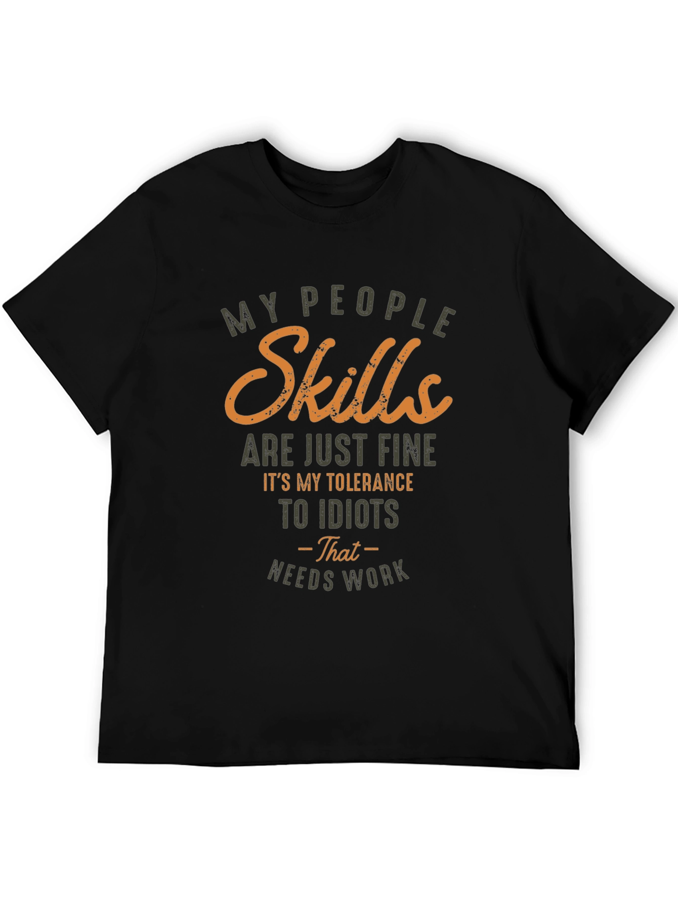 Funny Skills and Tolerance Graphic T-Shirt