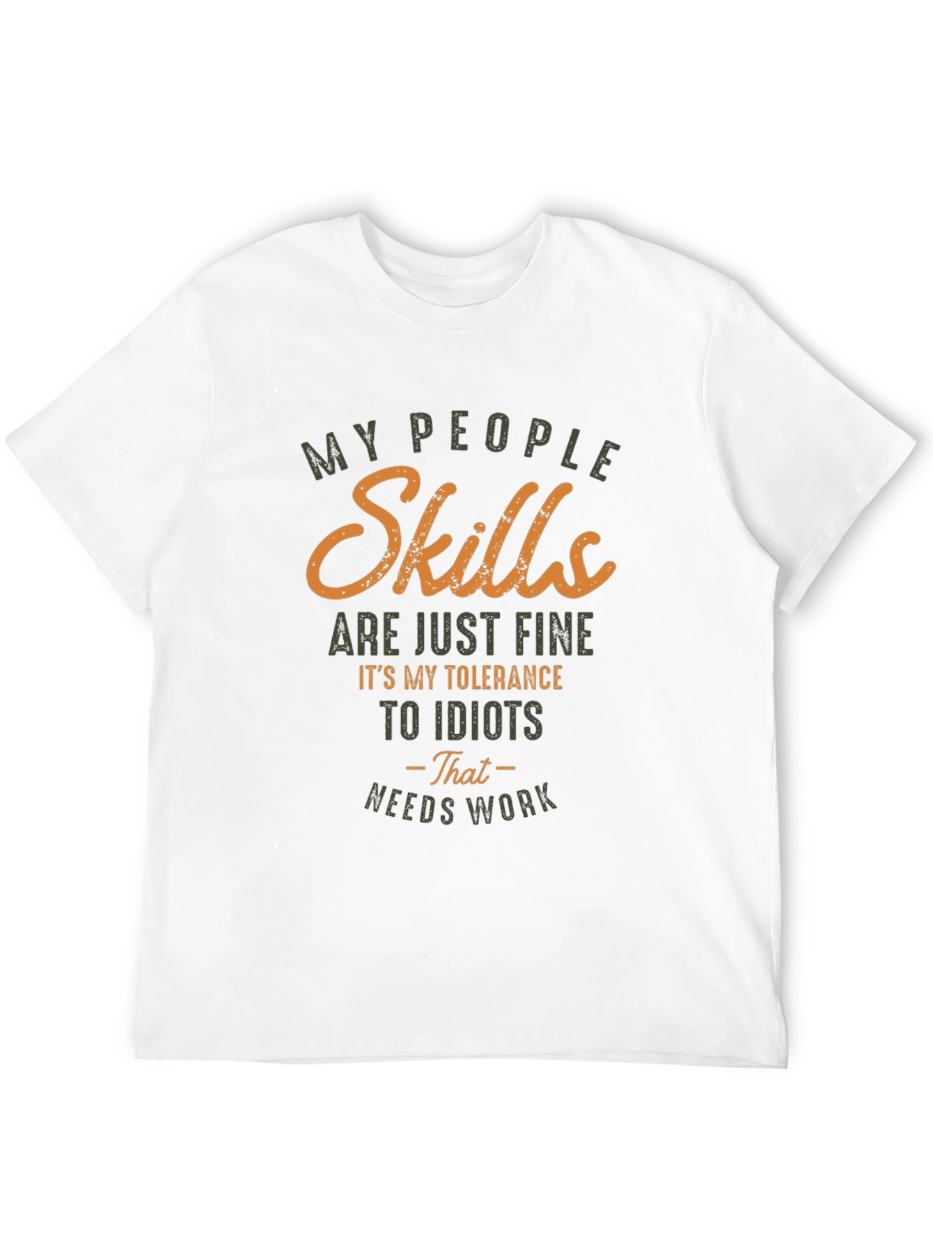 Funny Skills and Tolerance Graphic T-Shirt