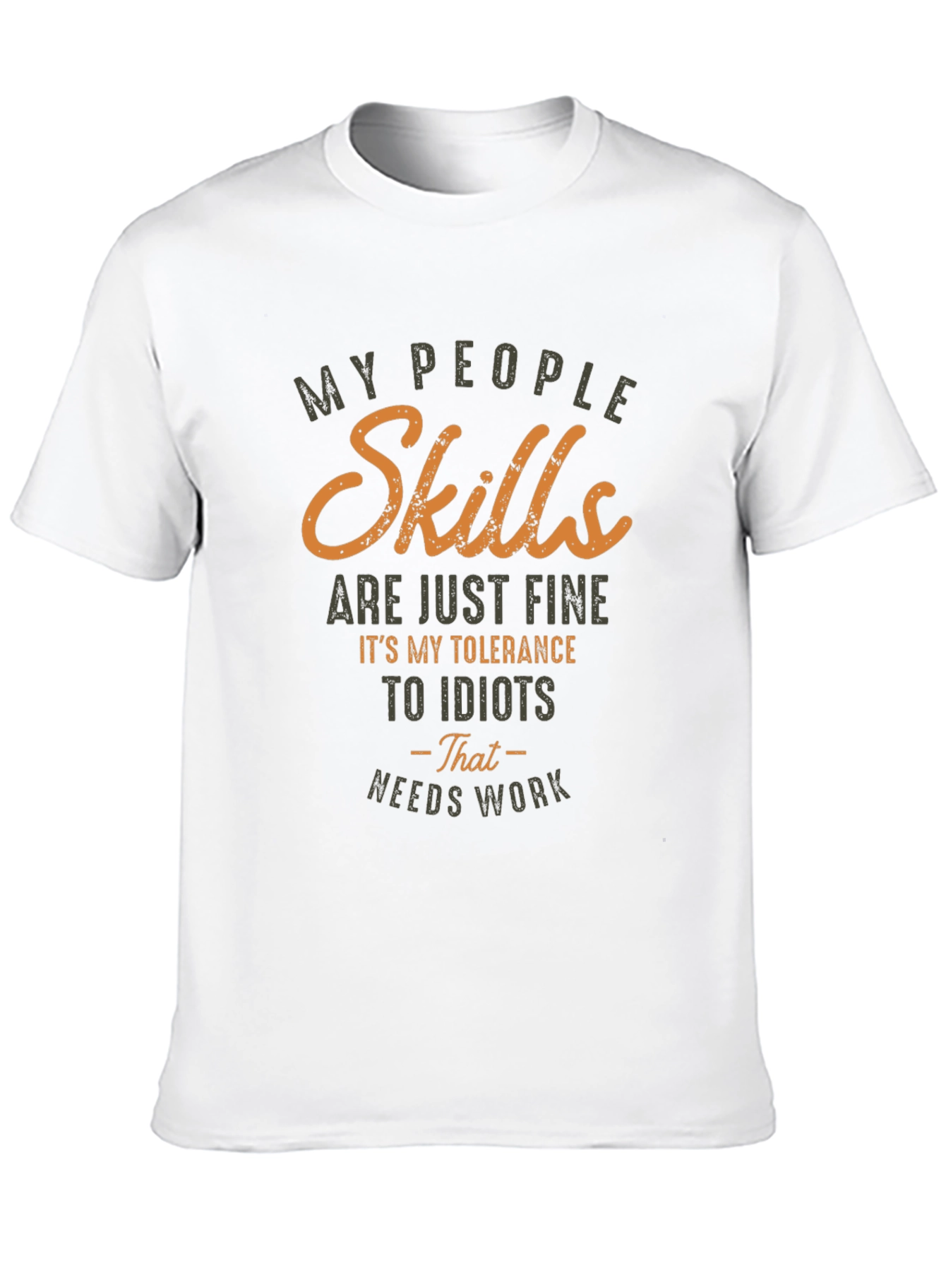 Funny Skills and Tolerance Graphic T-Shirt