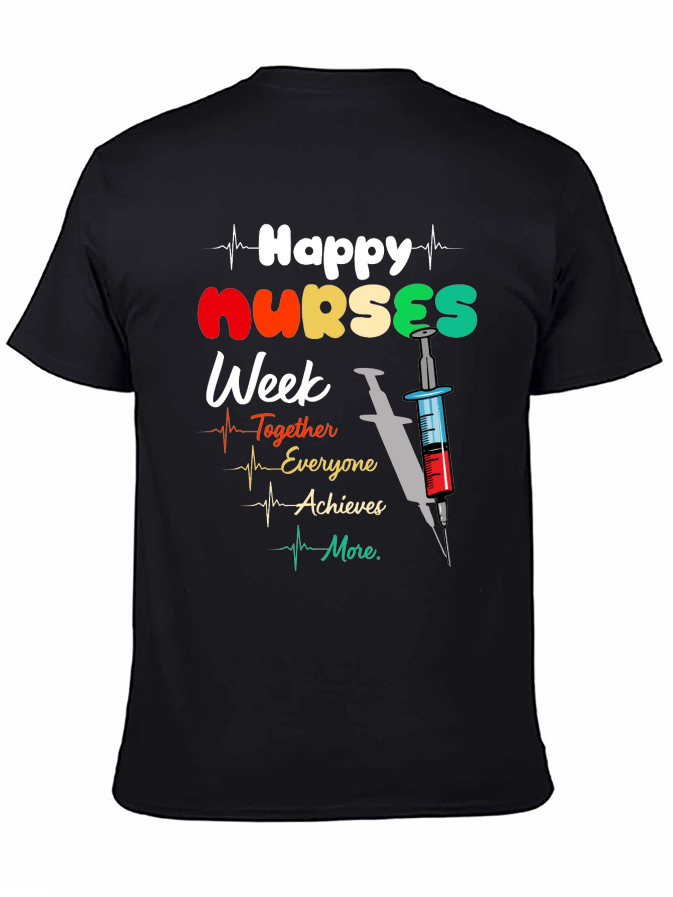 Happy Nurses Week Graphic T-Shirt