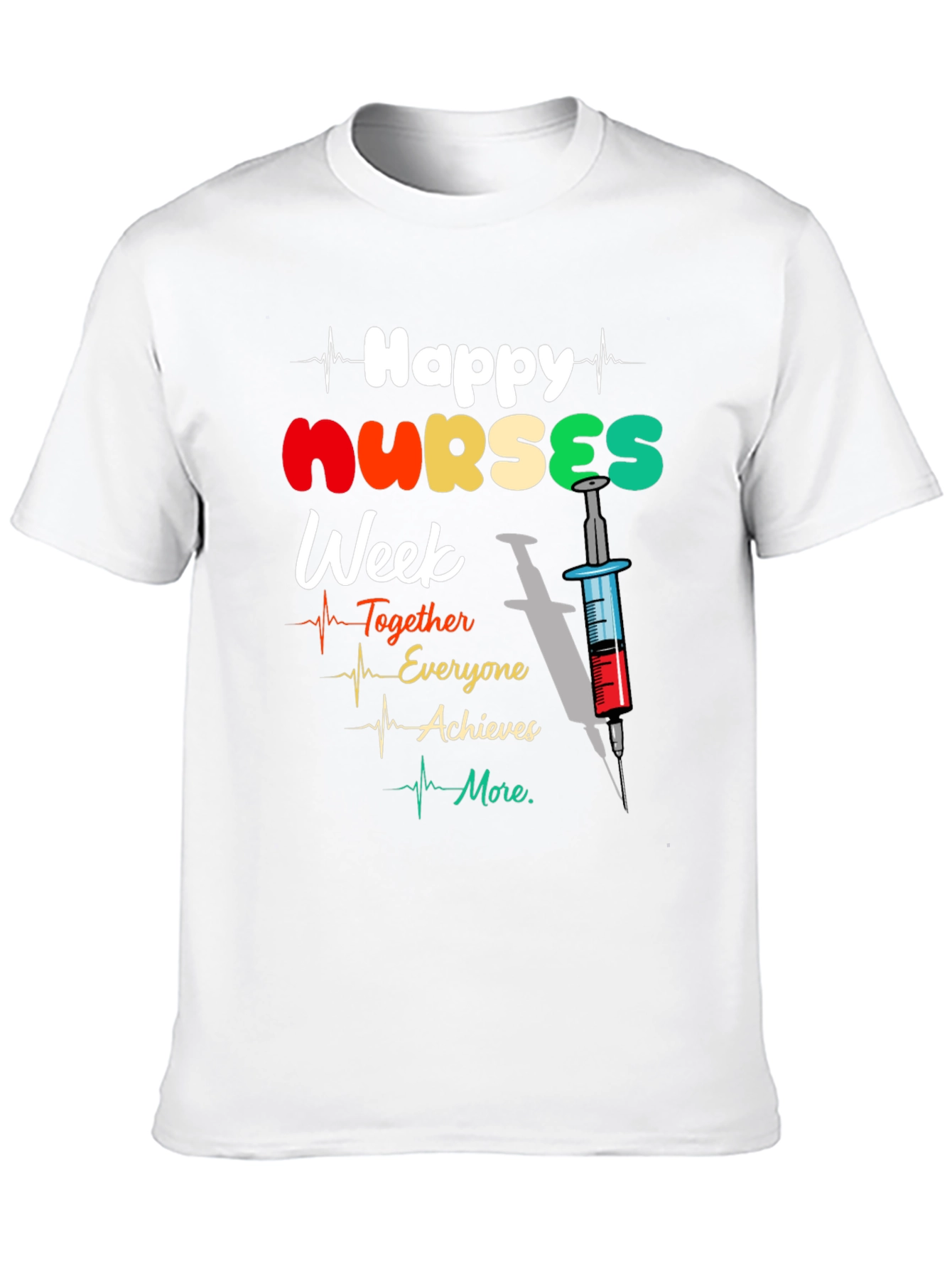 Happy Nurses Week Graphic T-Shirt