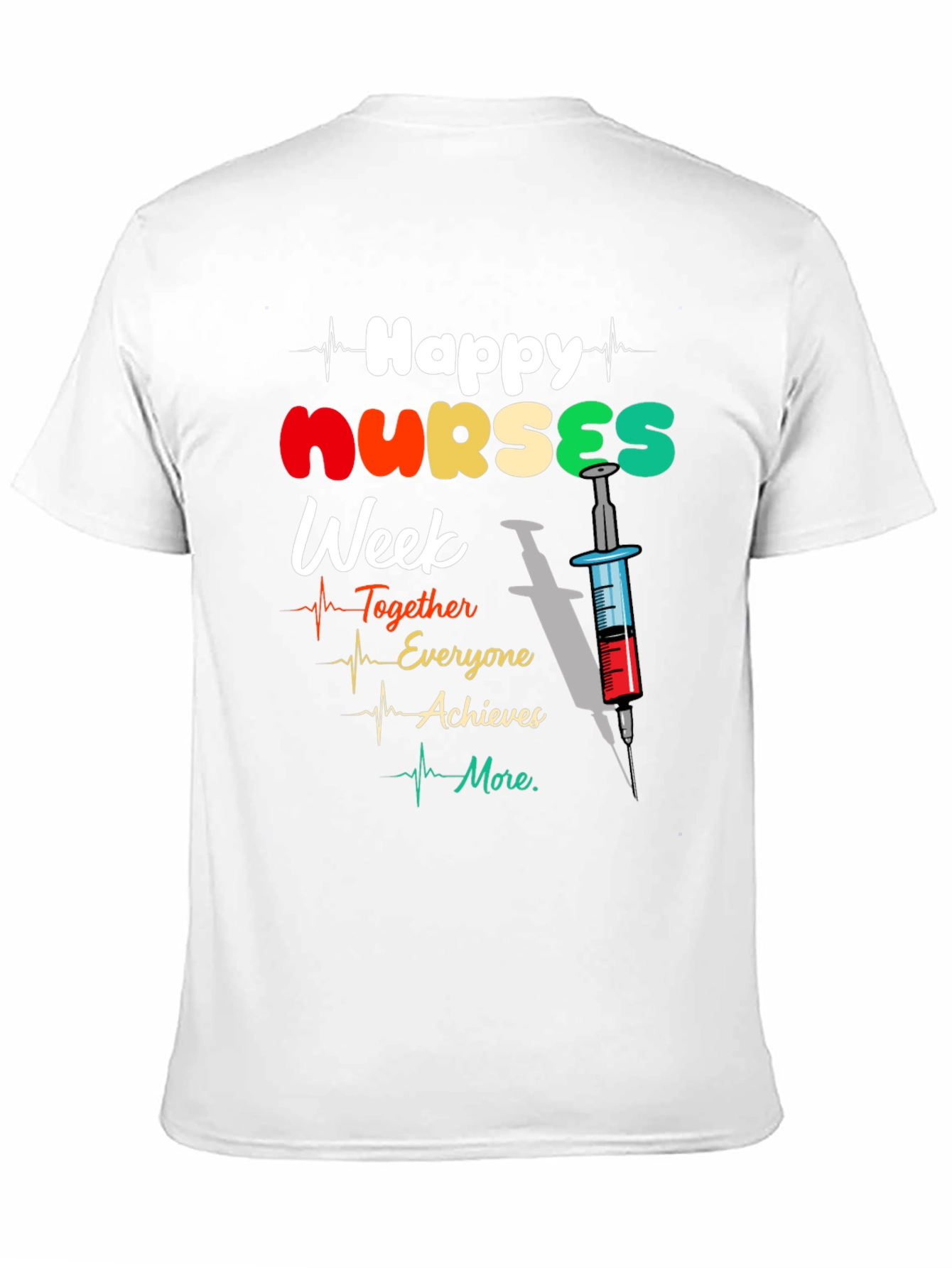 Happy Nurses Week Graphic T-Shirt