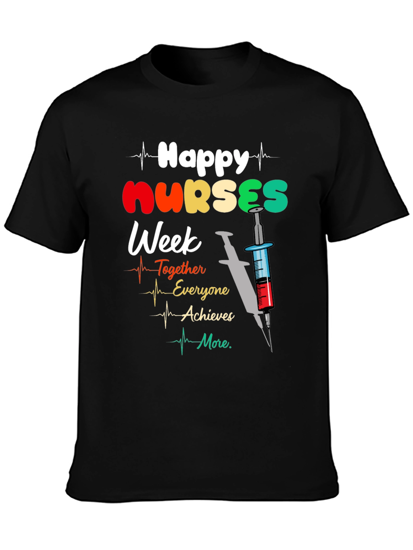 Happy Nurses Week Graphic T-Shirt