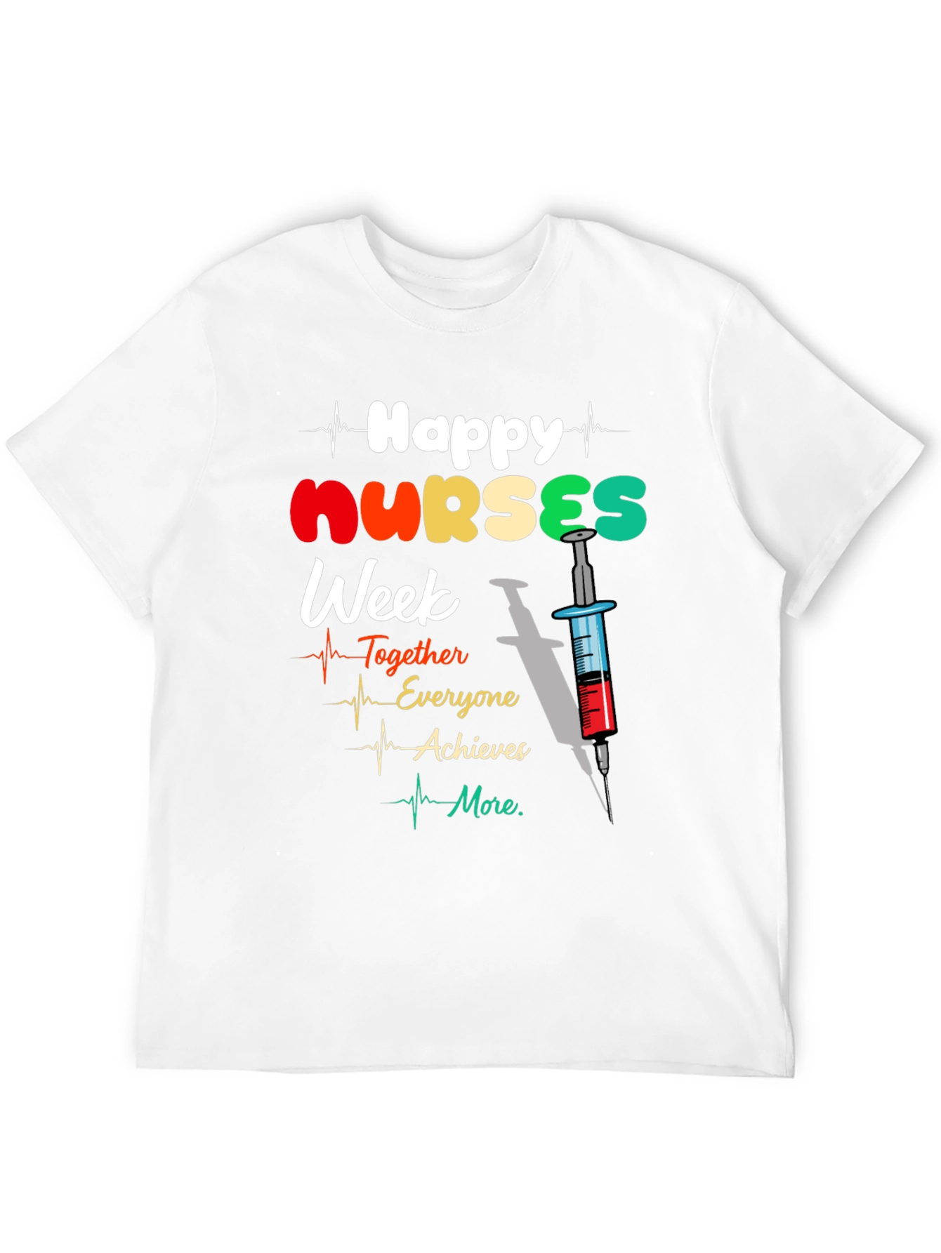 Happy Nurses Week Graphic T-Shirt