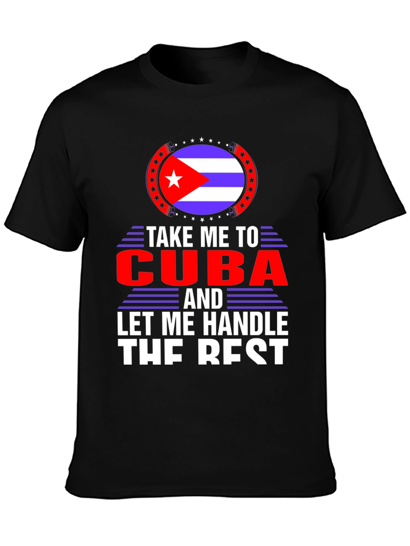 Take Me To Cuba Black T-Shirt