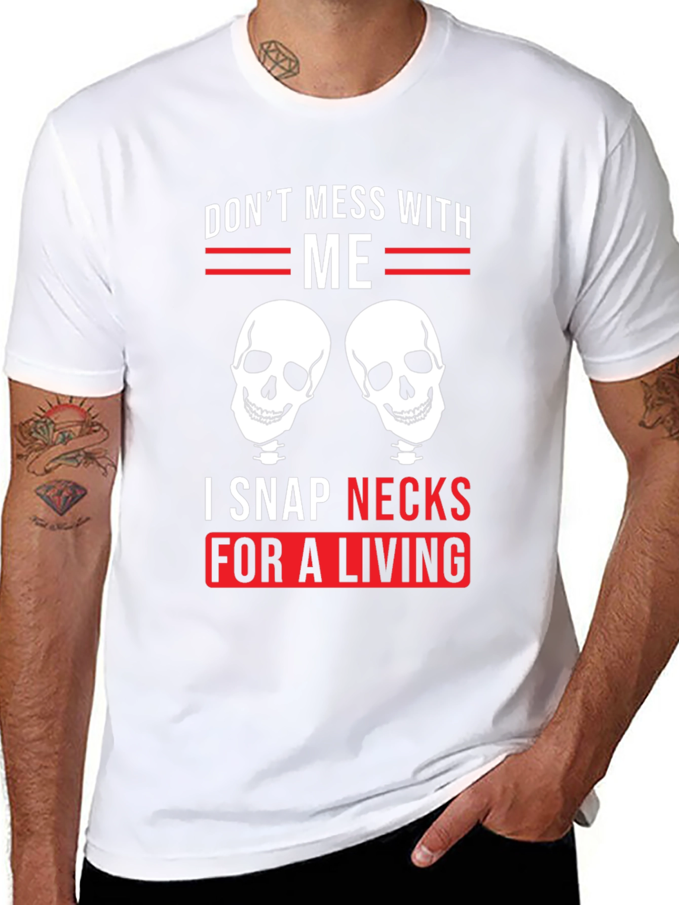 Dont Mess With Me - Snap Necks T-Shirt