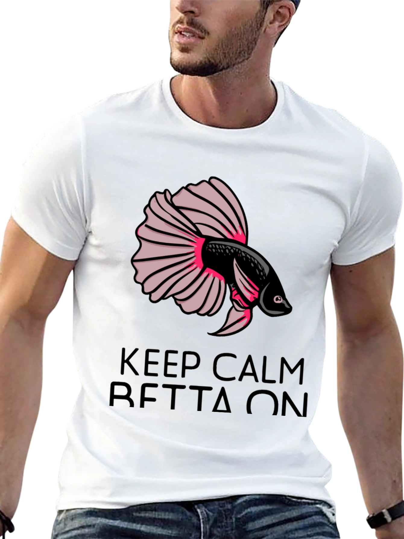 Keep Calm Betta On T-Shirt