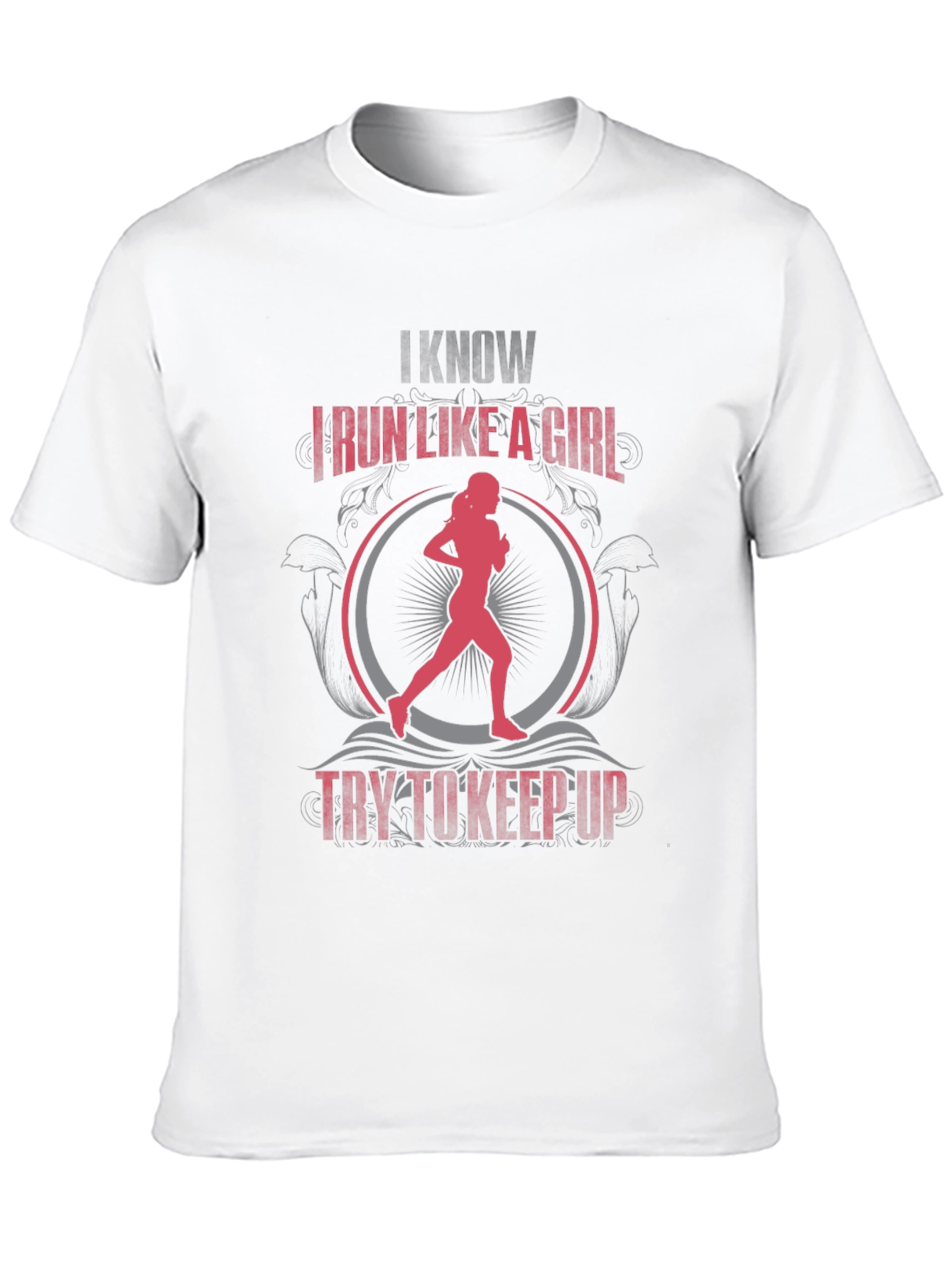 I Know I Run Like a Girl Graphic Tee