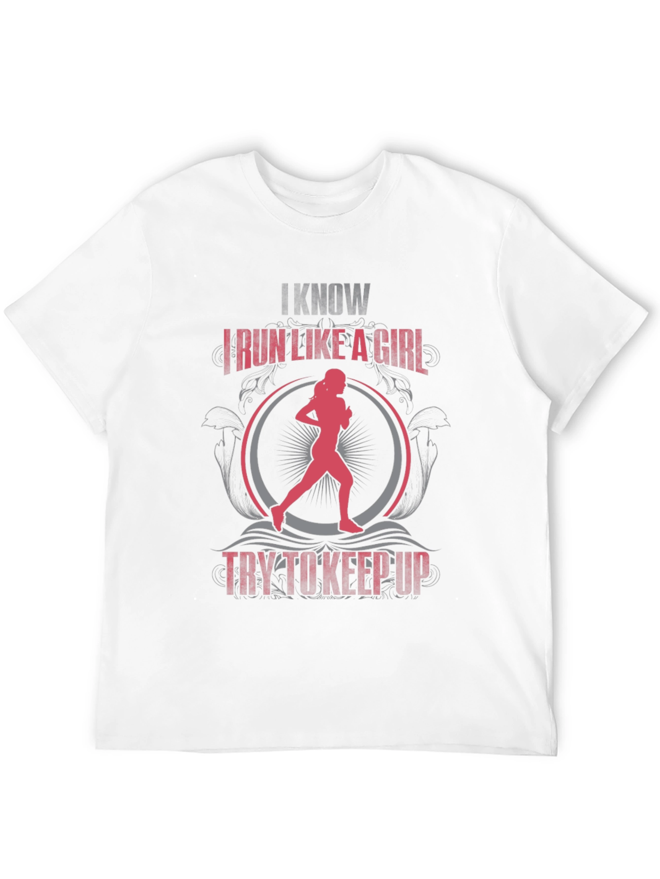I Know I Run Like a Girl Graphic Tee