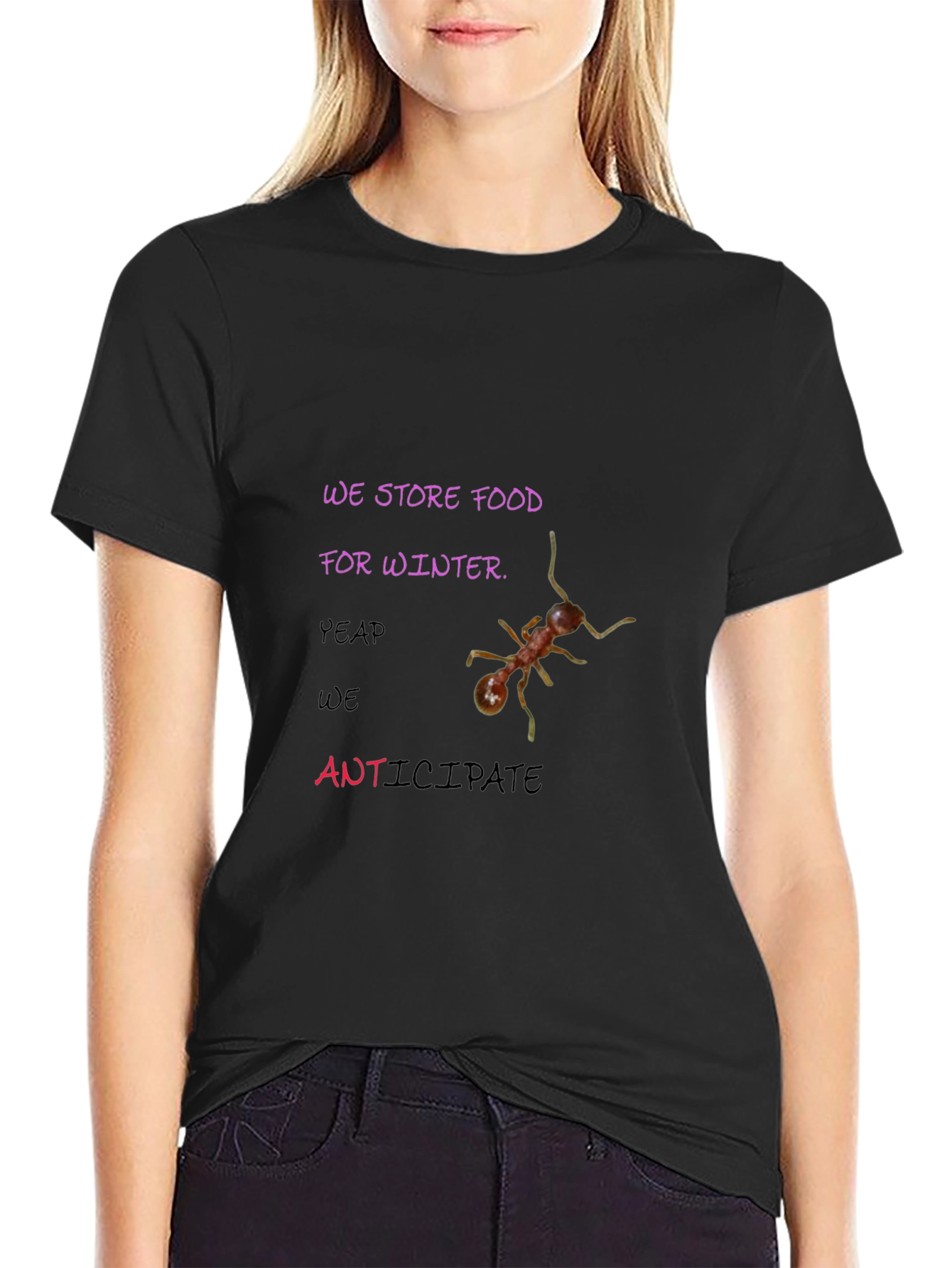 We Store Food for Winter Graphic Tee