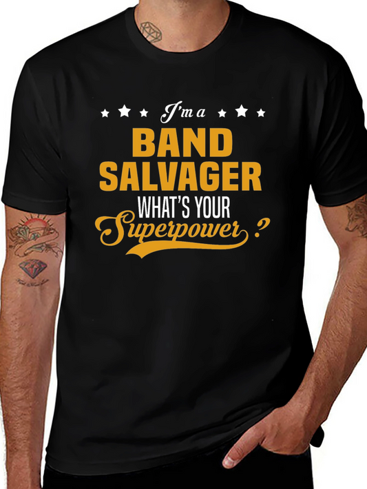 Band Salvager Superpower T-Shirt